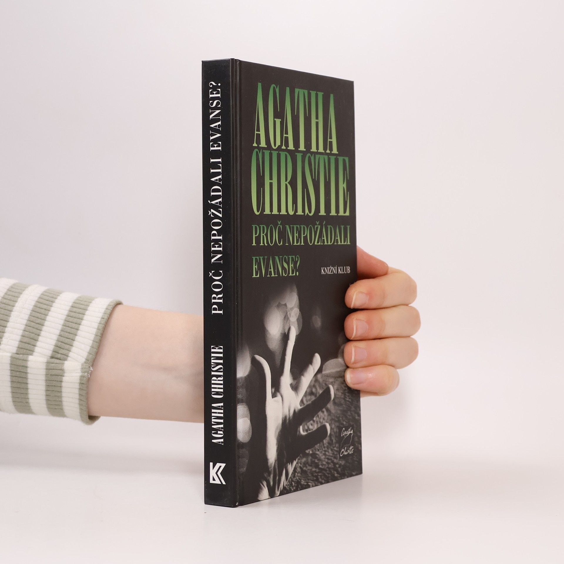 Agatha Christie Proč nepožádali Evanse?