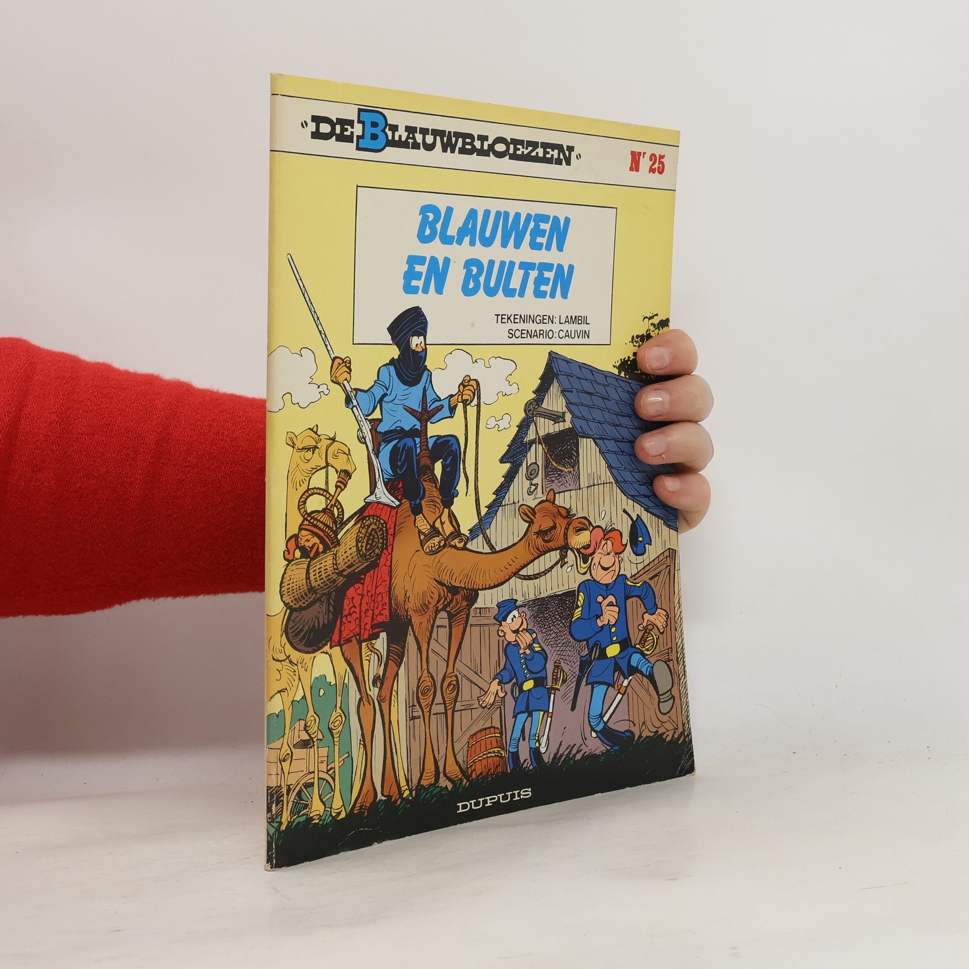 Raoul Cauvin De blauwbloezen - 25: Blauwen en bulten