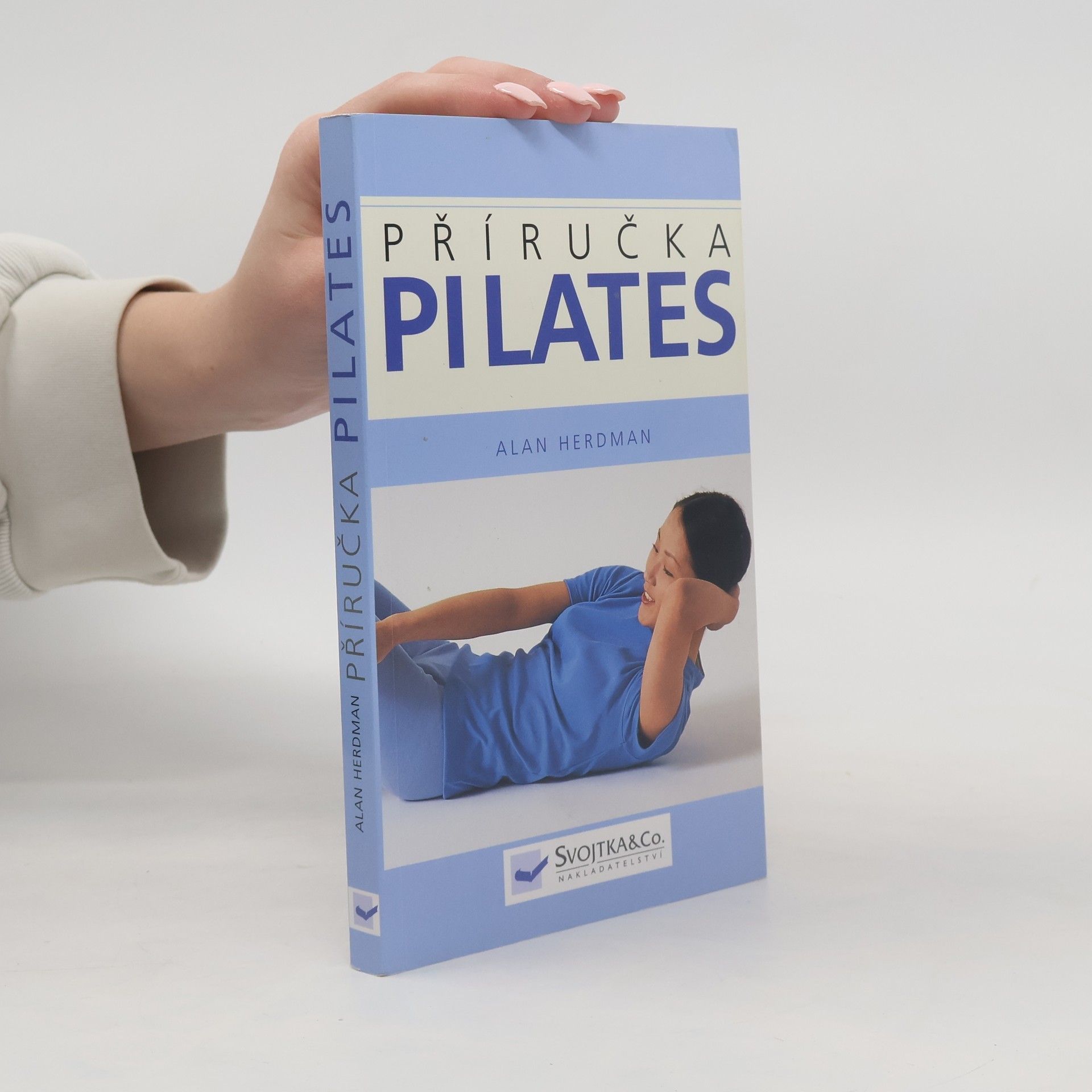 Alan Herdman Pilates: Příručka