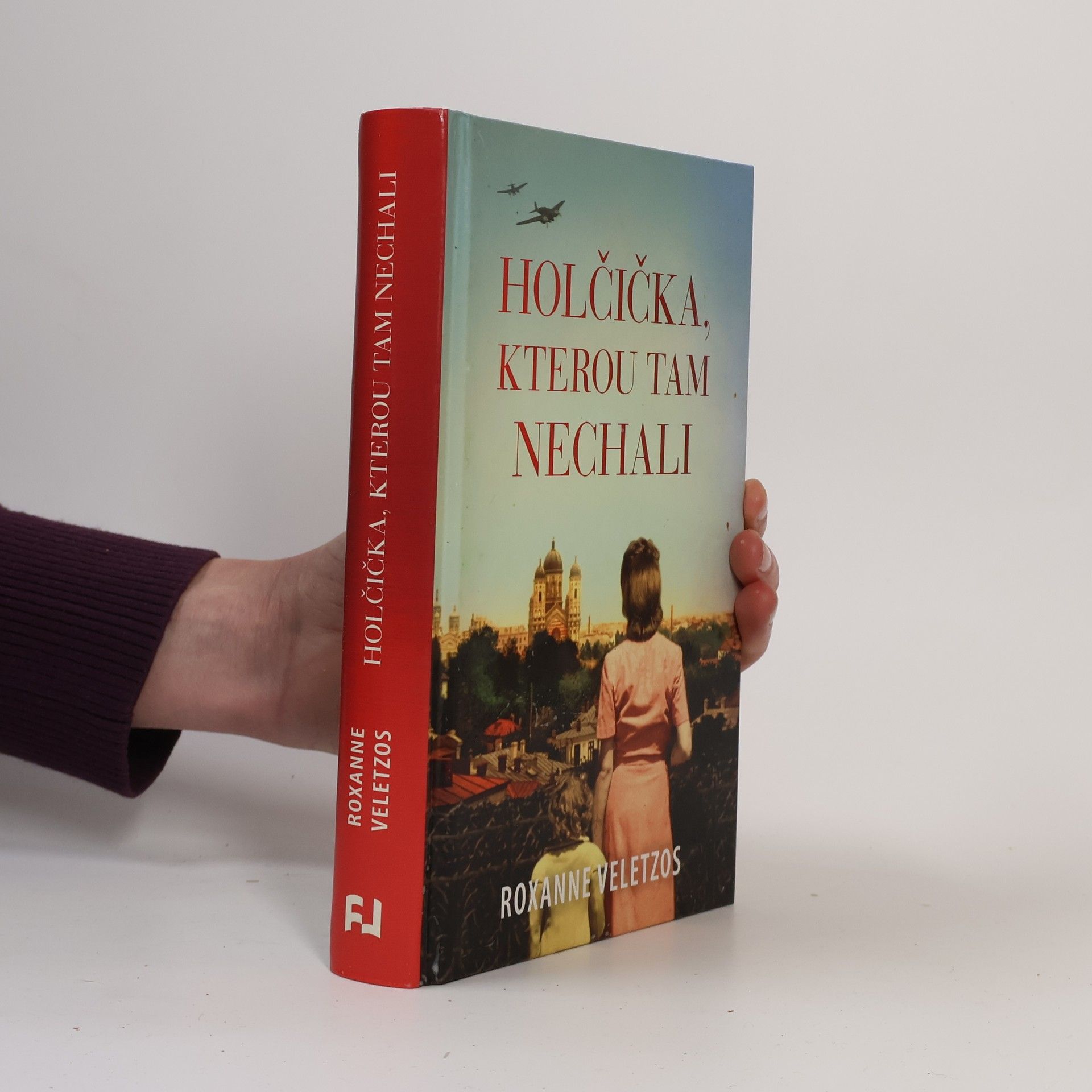 Roxanne Veletzos Holčička, kterou tam nechali