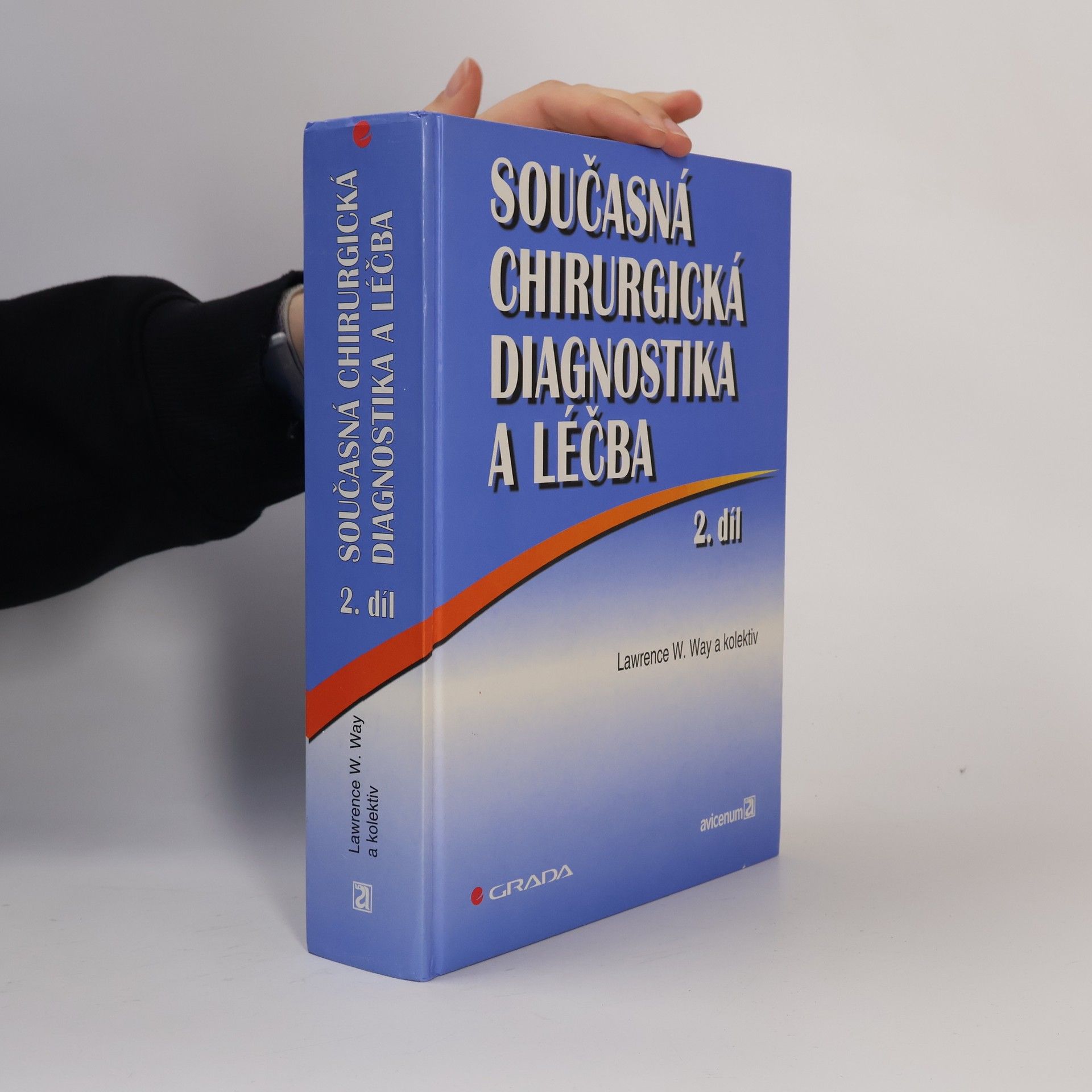 Lawrence W. Way Současná chirurgická diagnostika a léčba 2