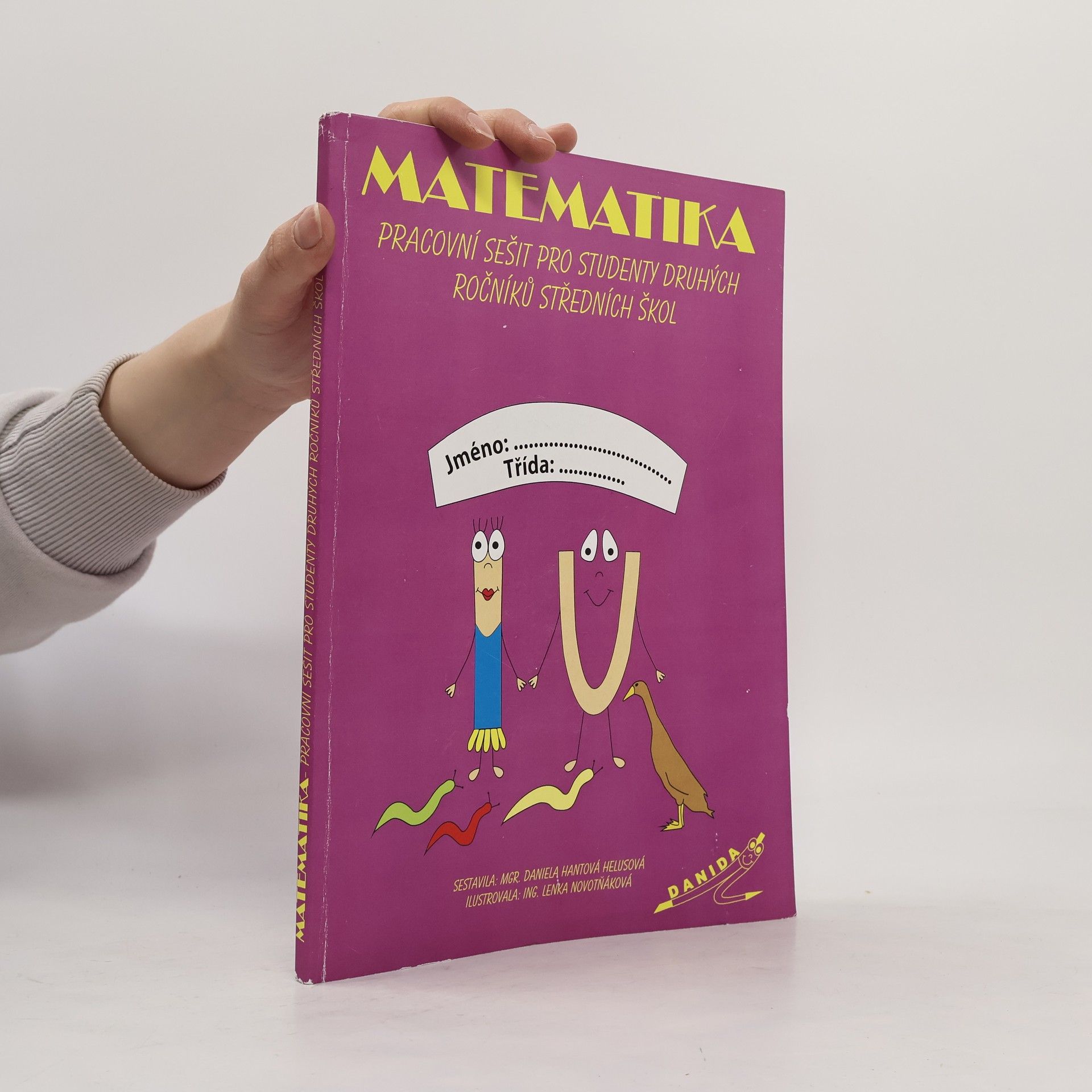 Matematika. Pracovní sešit pro studenty druhých ročníků středních škol