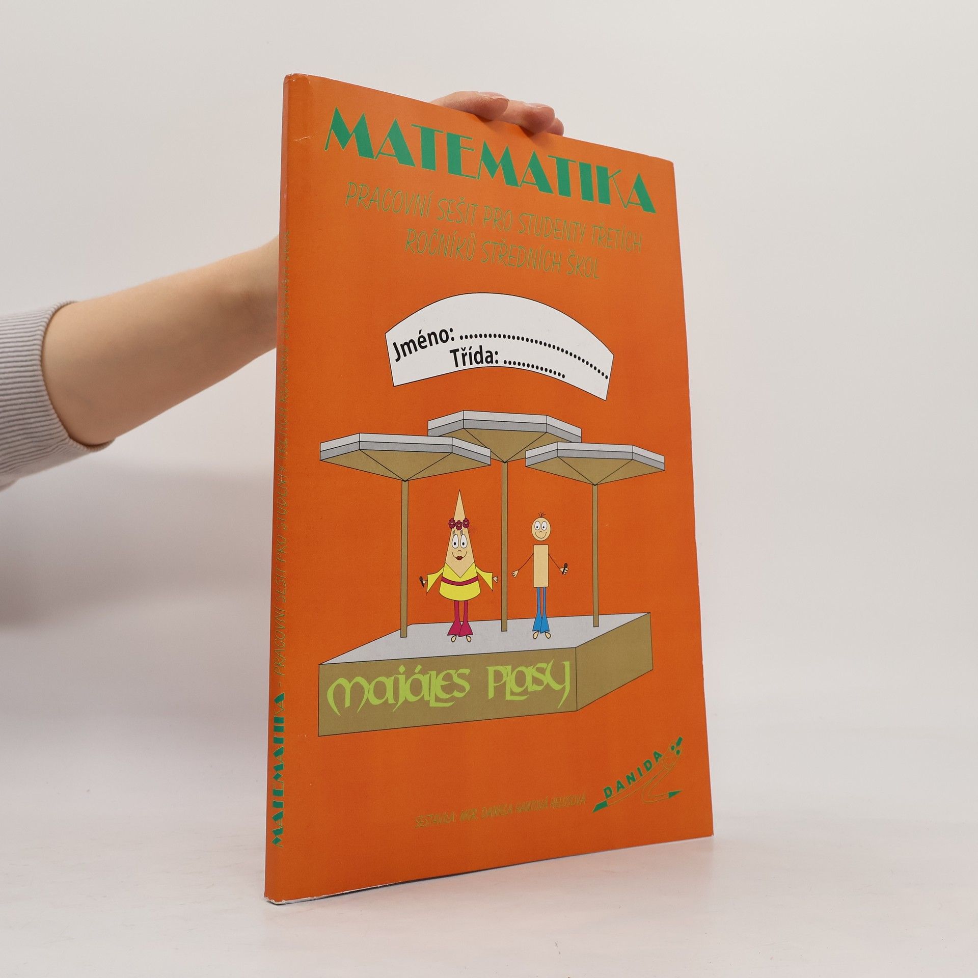 Matematika. Pracovní sešit pro studenty třetích ročníků středních škol