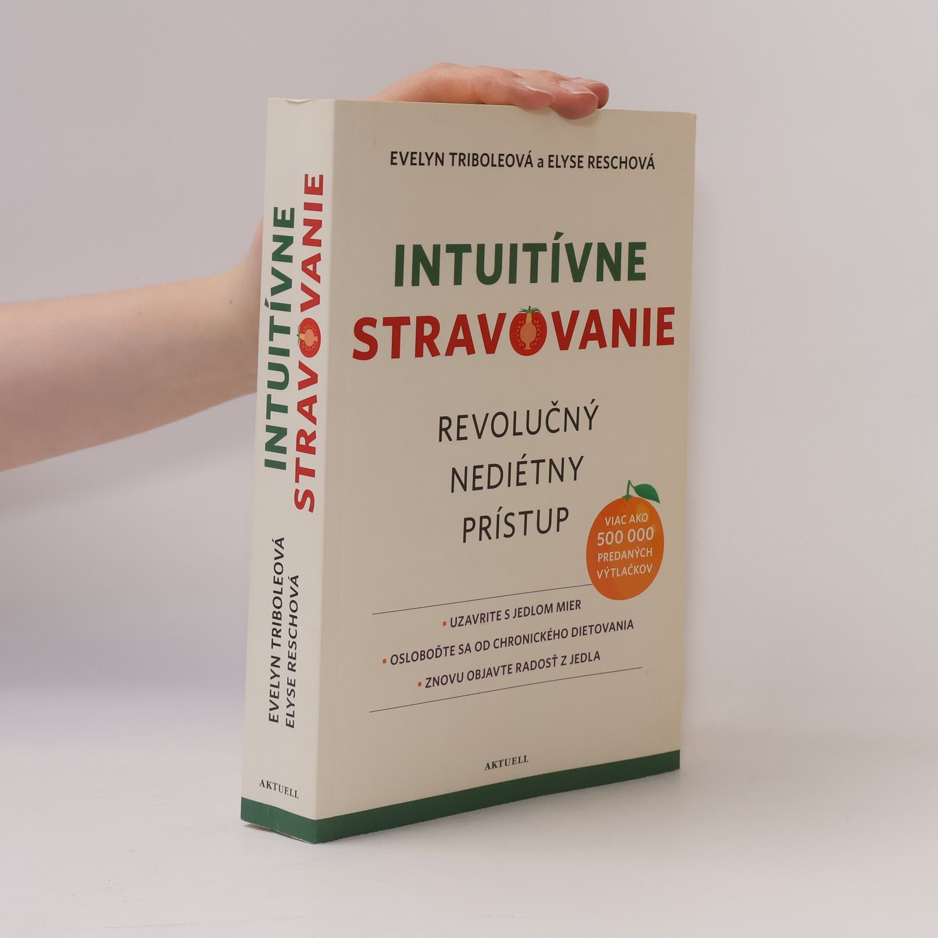 Evelyn Tribole Intuitívne stravovanie