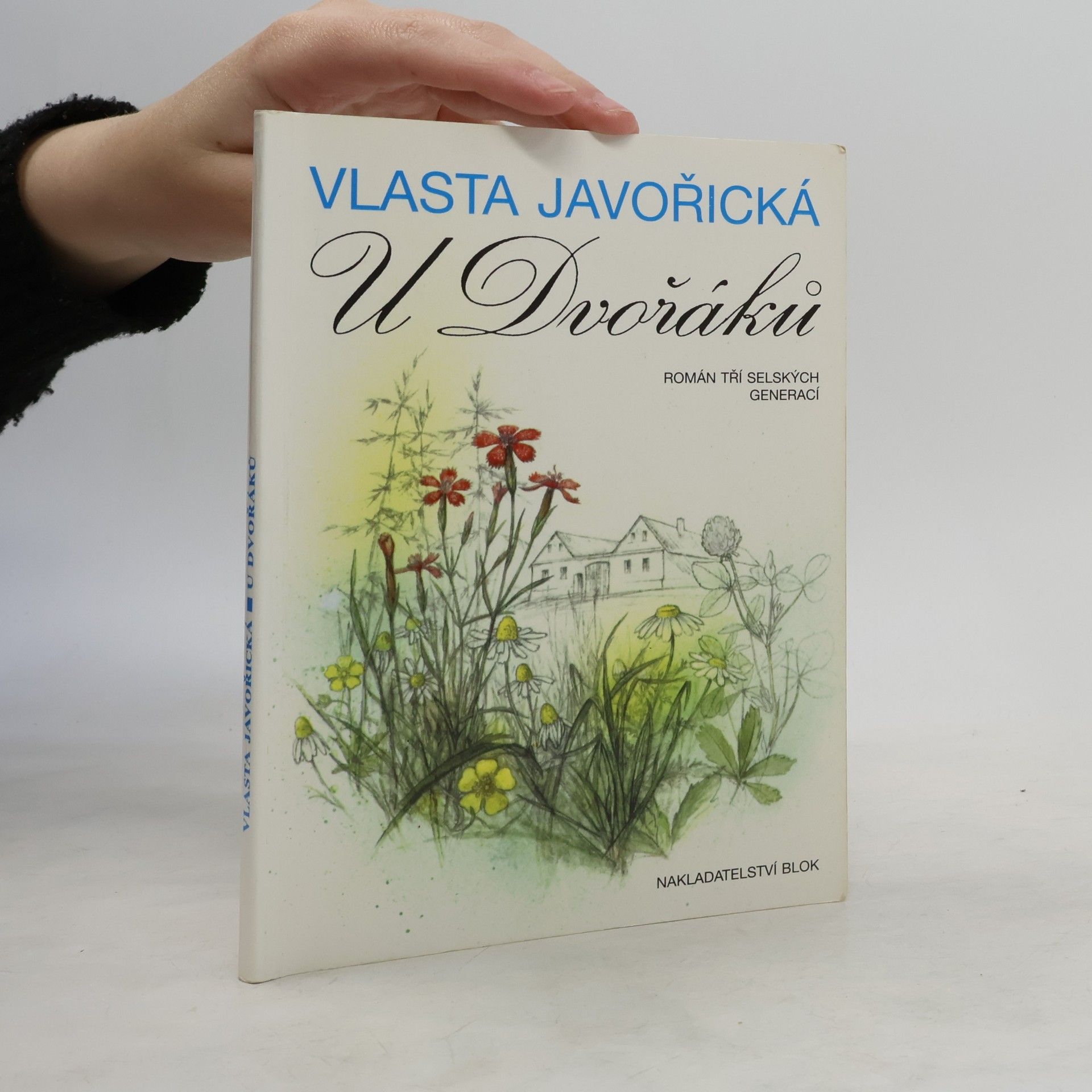 Vlasta Javořická U Dvořáků