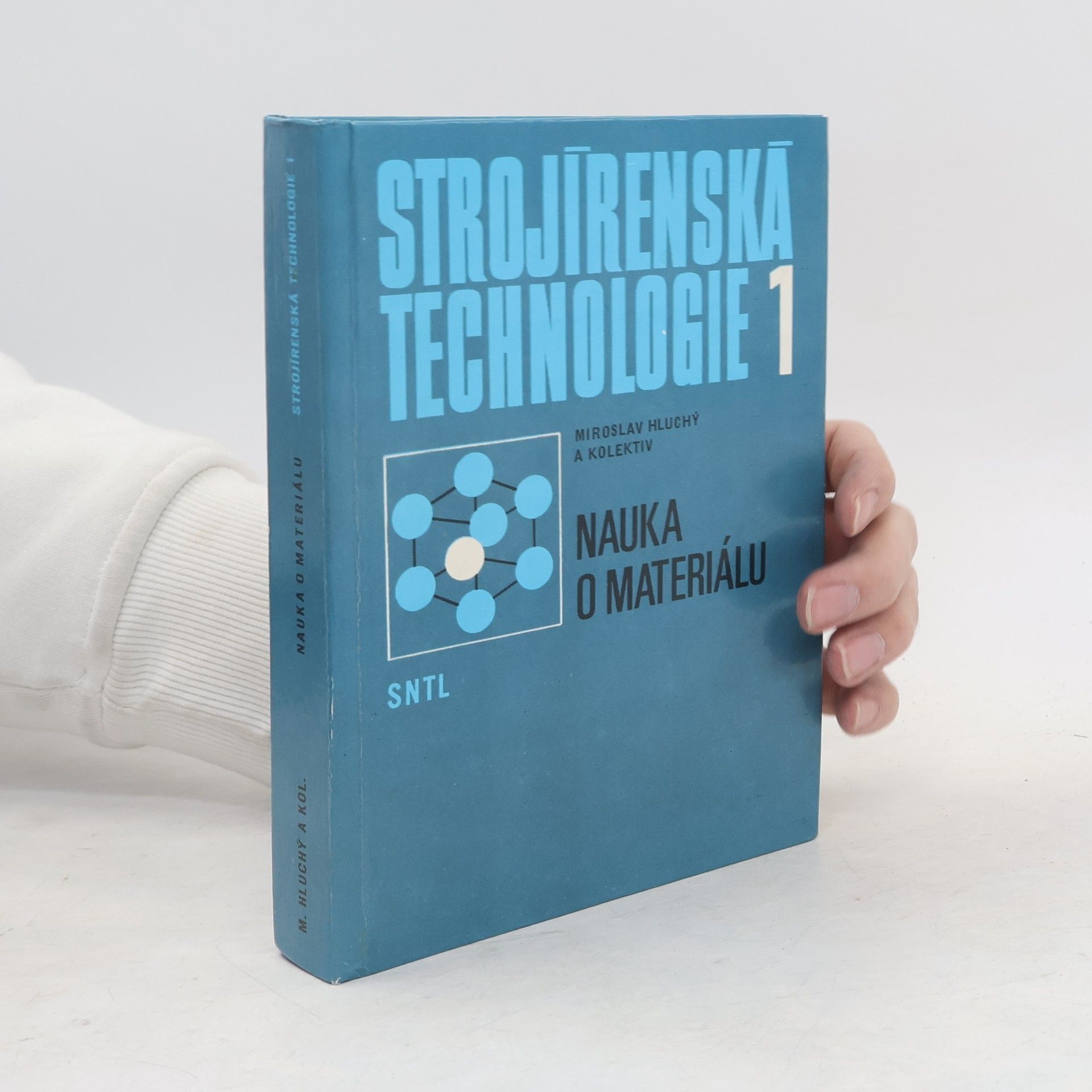 Strojírenská technologie I.