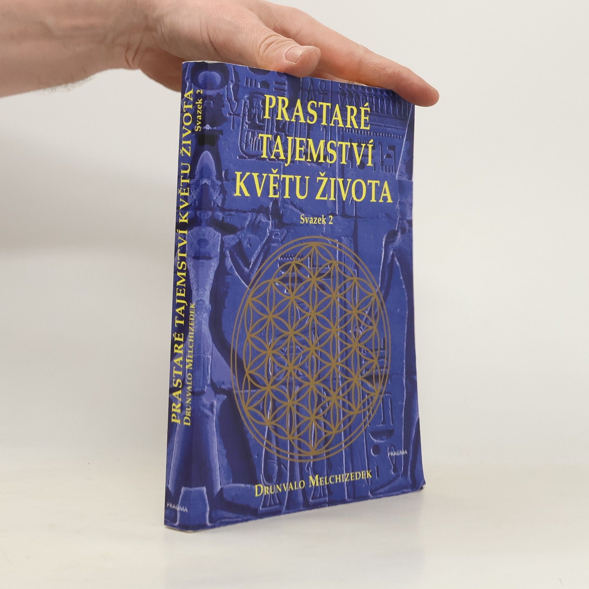 Prastaré tajemství květu života. Svazek 2