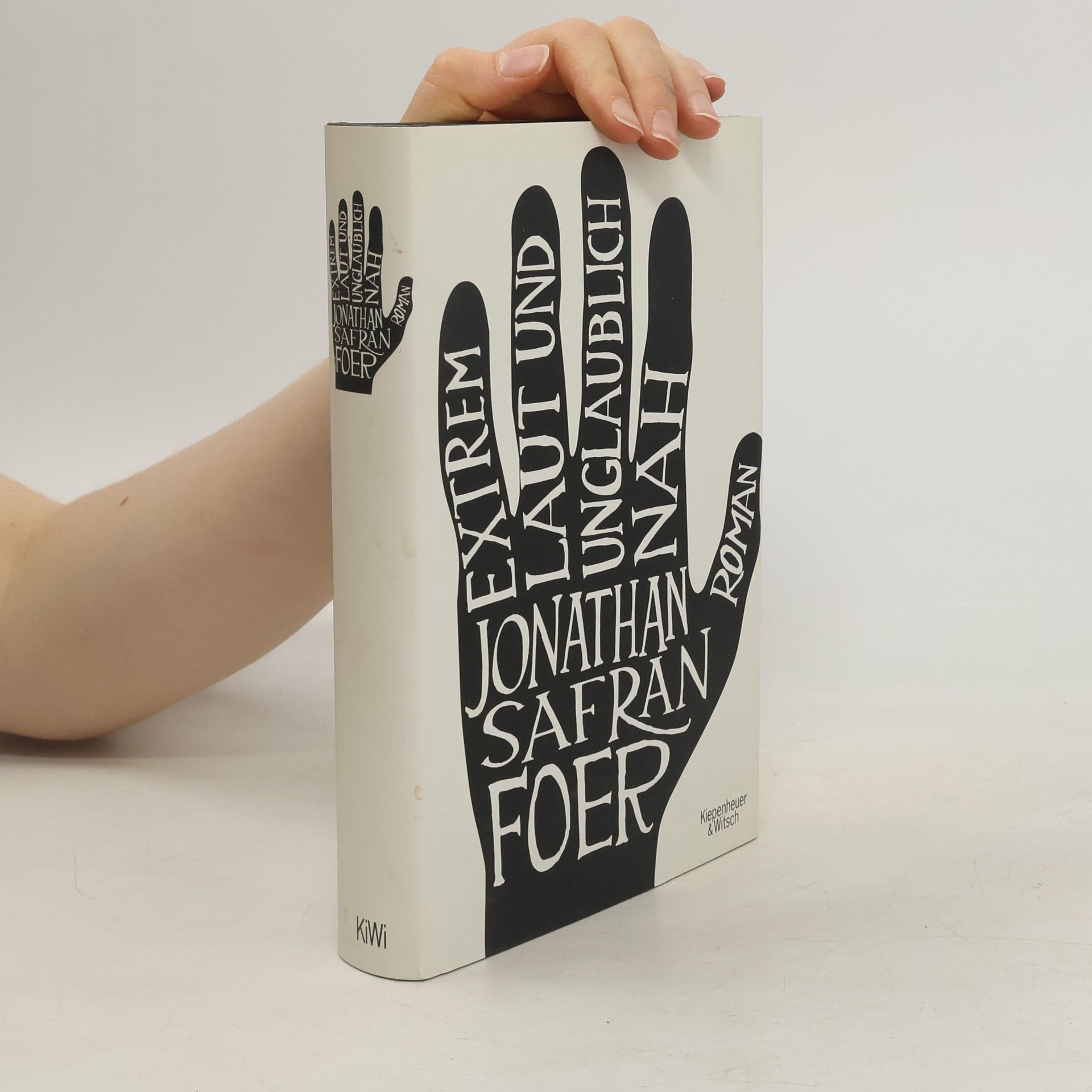 Jonathan Safran Foer Extrem laut & unglaublich nah