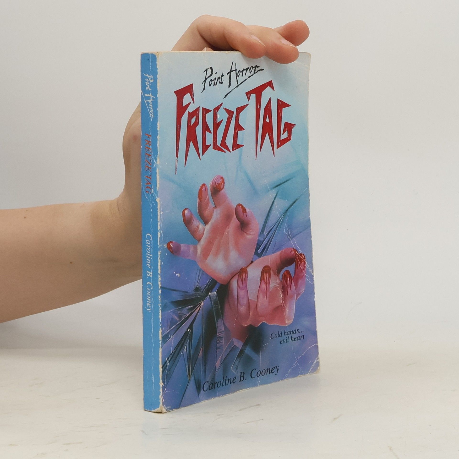 Caroline B. Cooney Point Horror: Freeze Tag