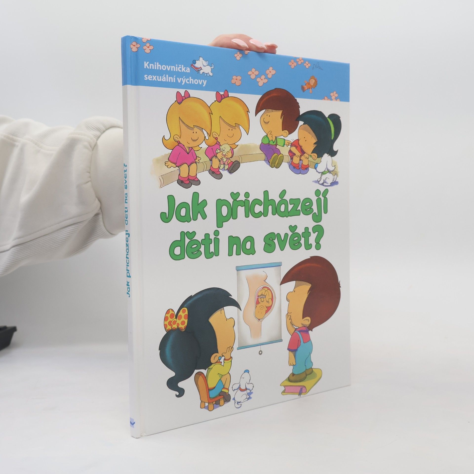 Pilar Migallón Lopezosa Jak přicházejí děti na svět?