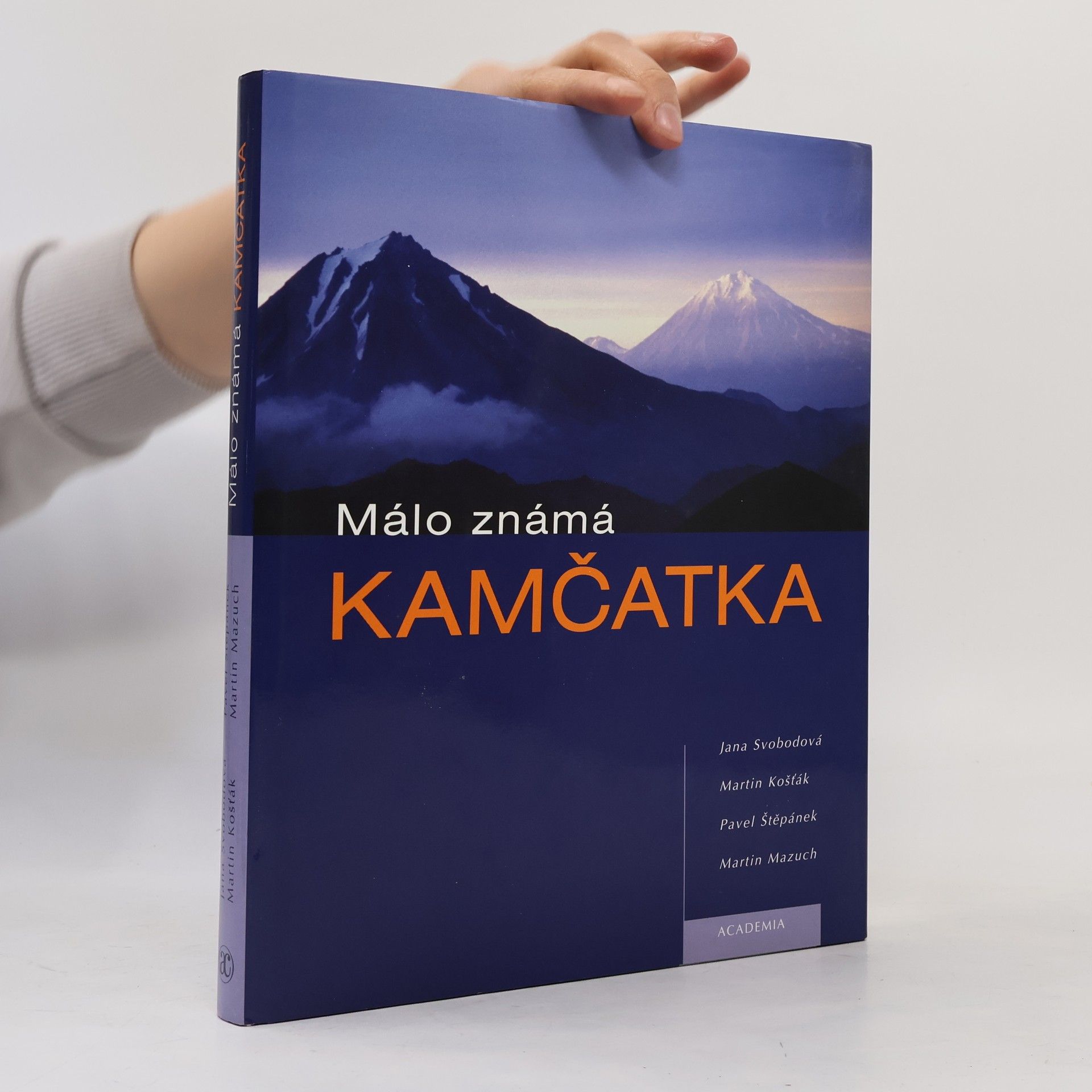 Jana Svobodová Málo známá Kamčatka