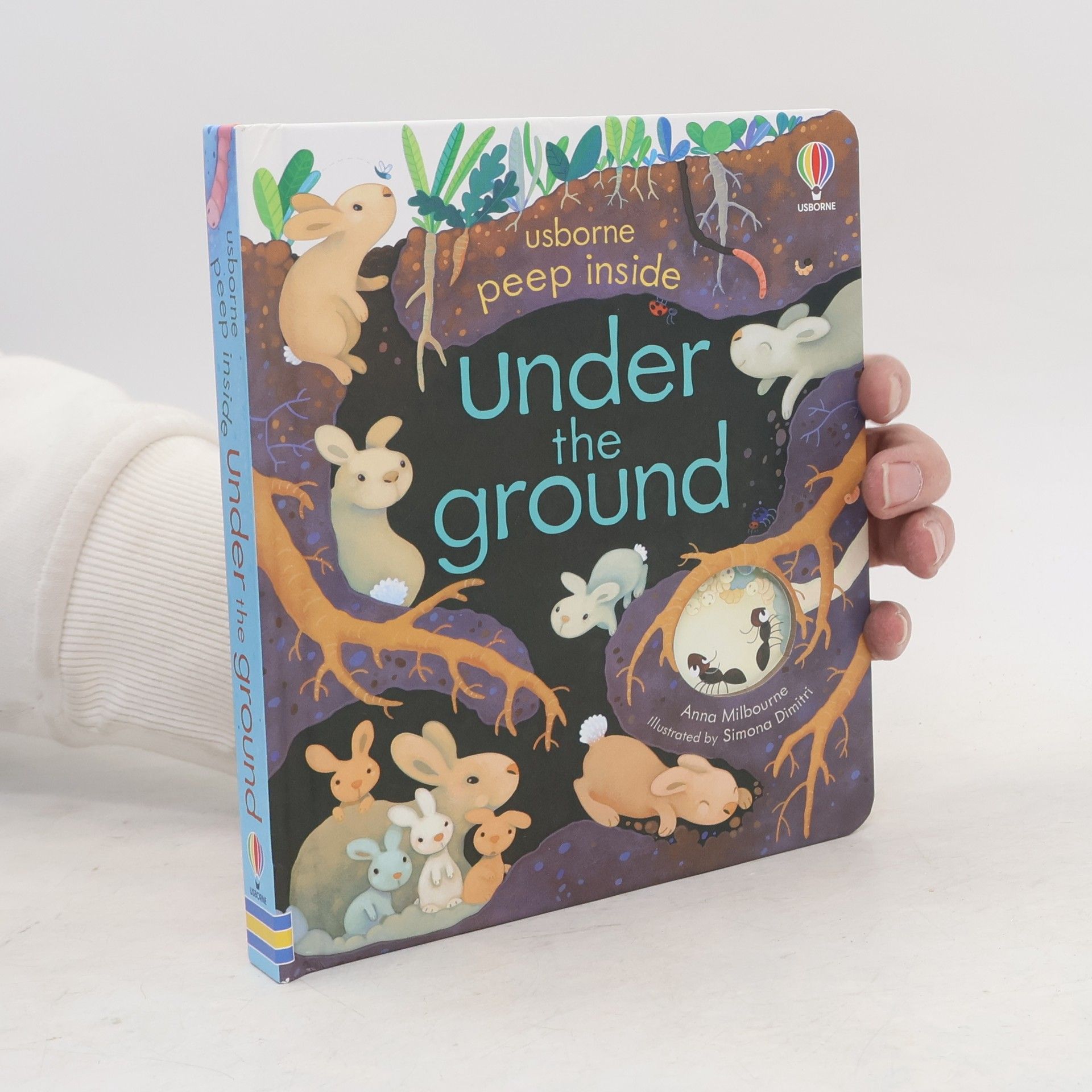 Anna Milbourne Peep Inside Under the Ground