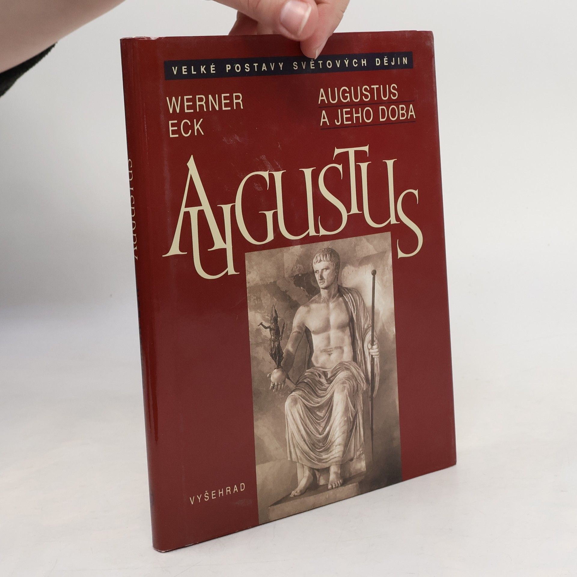 Werner Eck Augustus a jeho doba