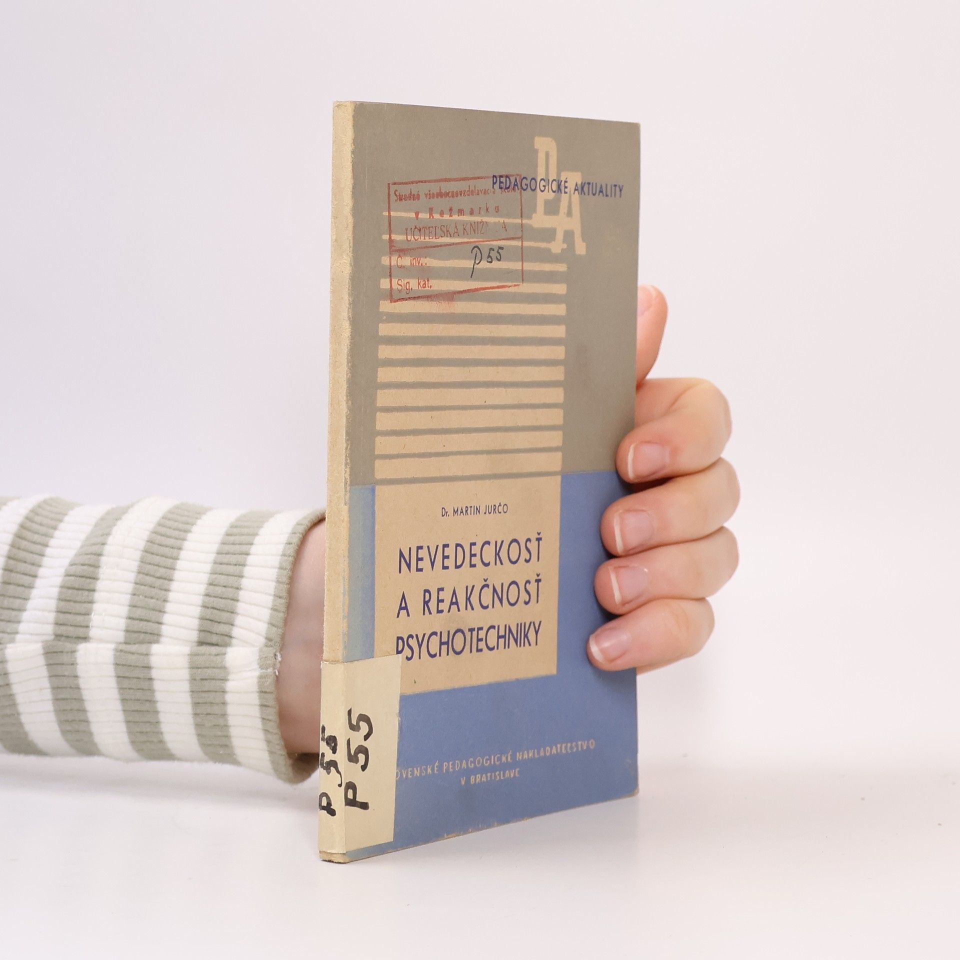 Nevedeckosť a reakčnosť psychotechniky