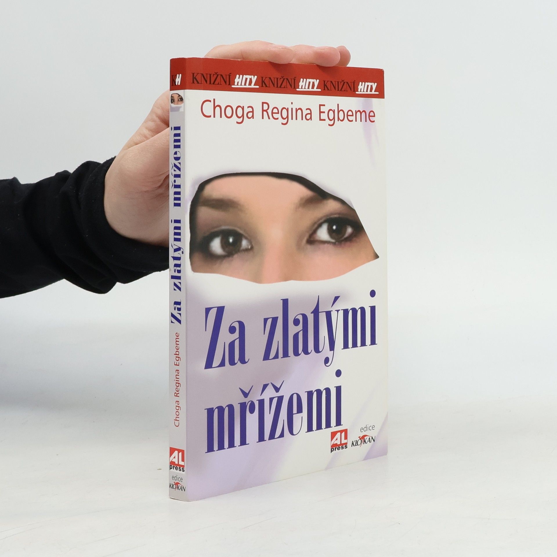 Choga Regina Egbeme Za zlatými mřížemi