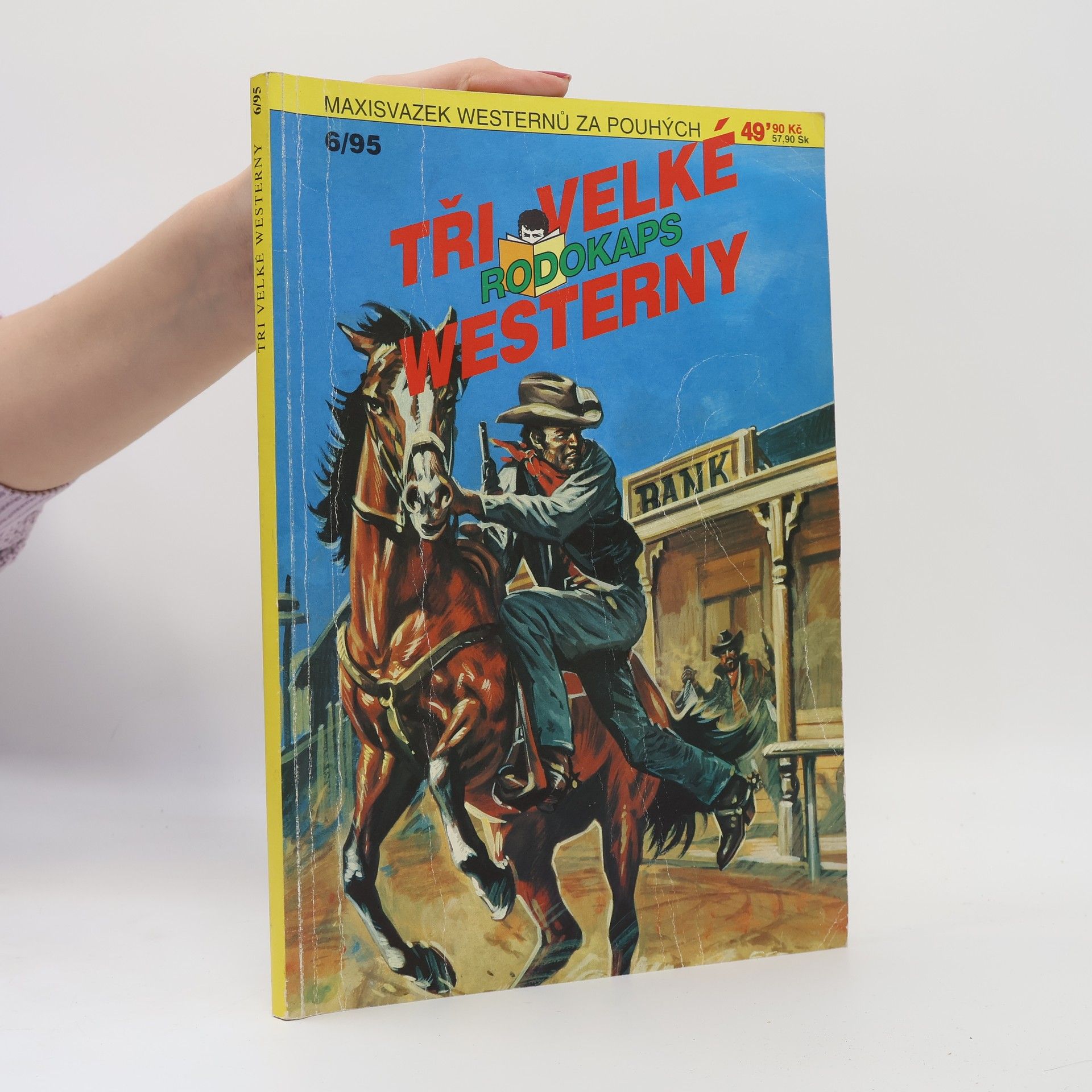 Various authors Rodokaps. Tři velké westerny 6/95