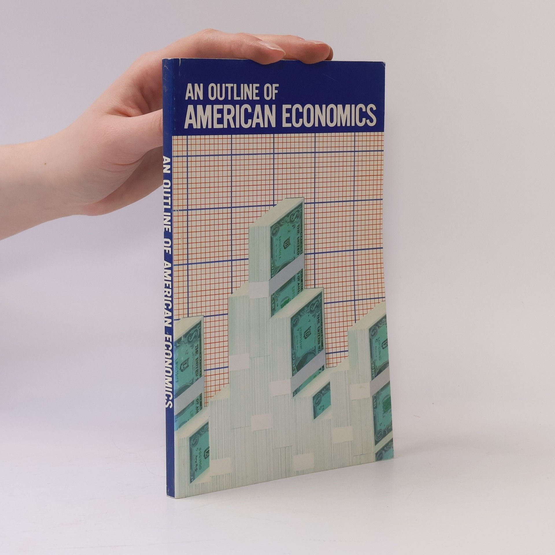 Robert L. McCan An Outline of American Economics