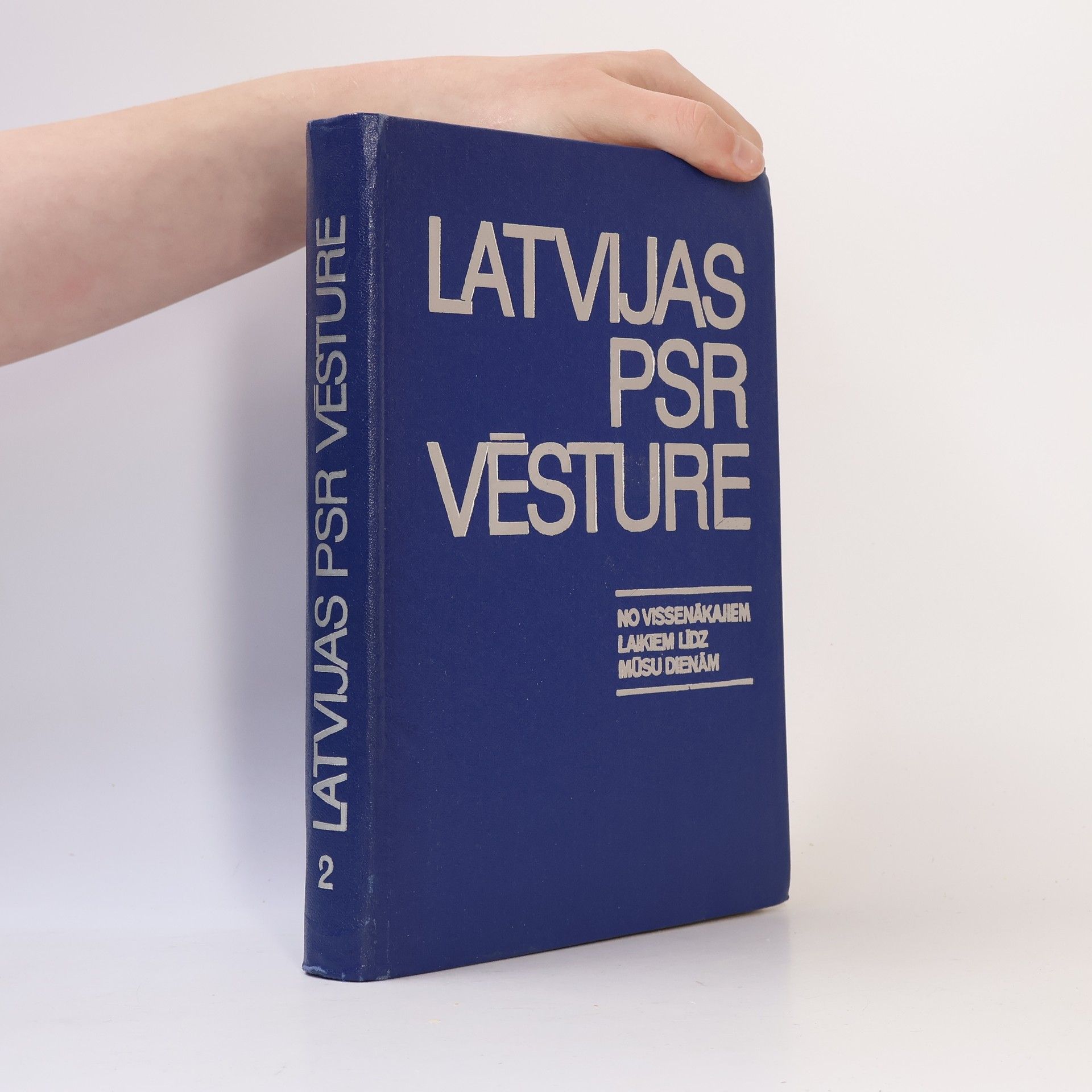 Autorenkollektiv Latvijas PSR vēsture 2.