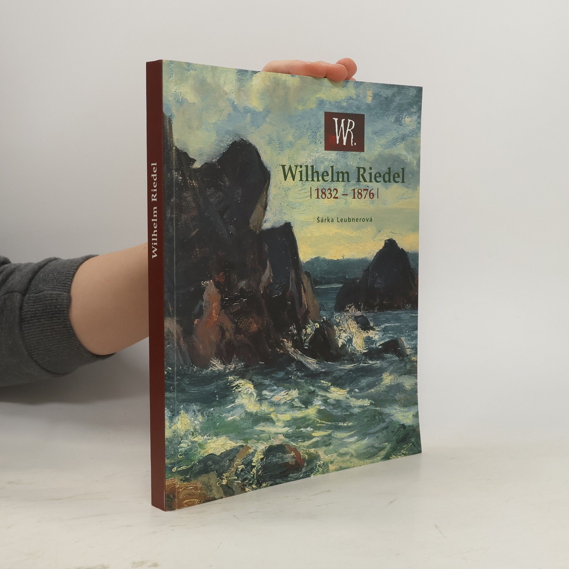 Šárka Leubnerová Wilhelm Riedel (1832-1876)