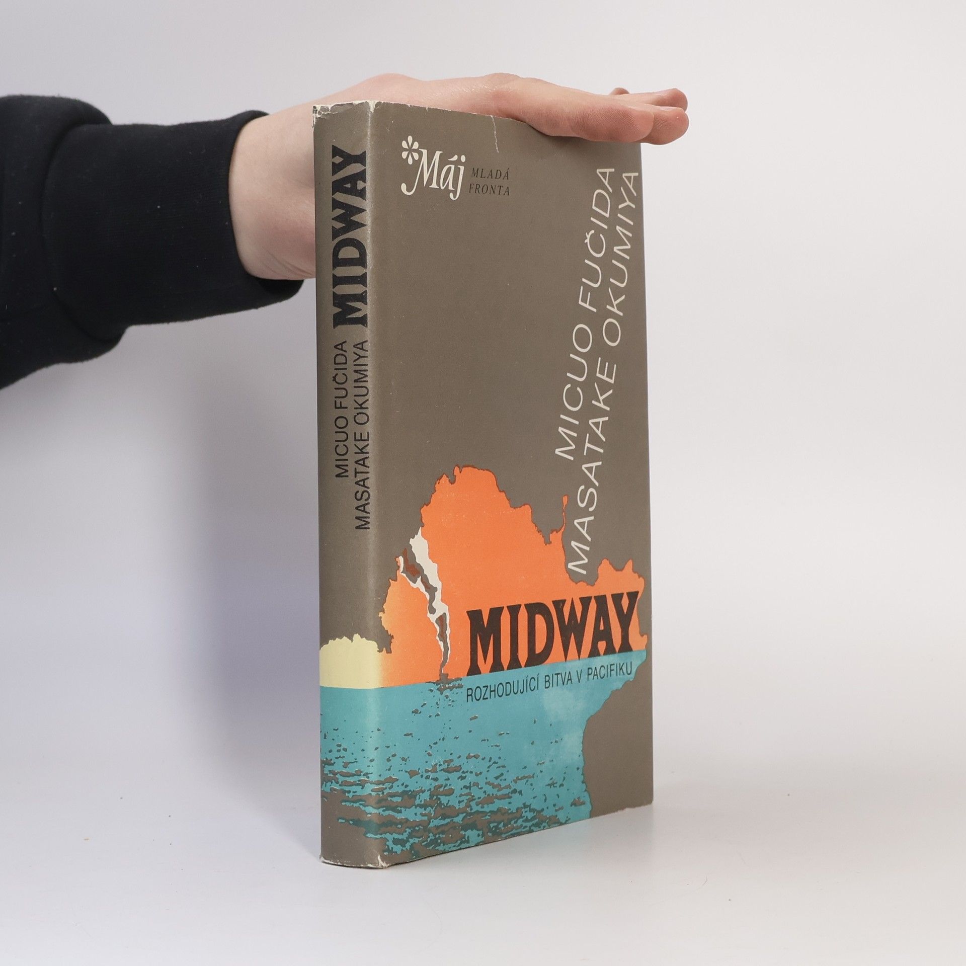 Micuo Fučida Midway: osudová bitva japonského válečného loďstva