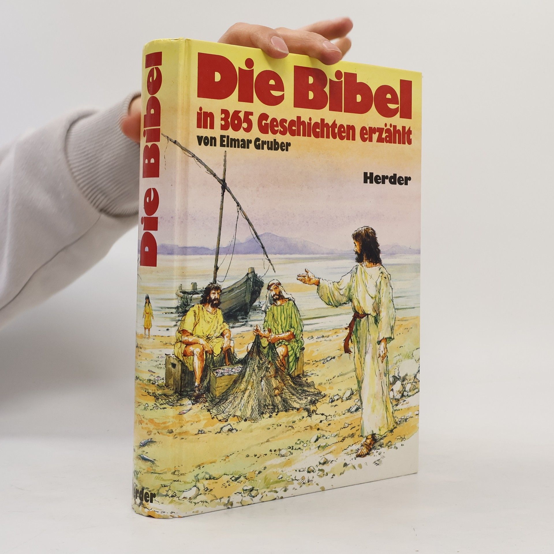 Elmar R. Gruber Die Bibel in 365 Geschichten erzählt