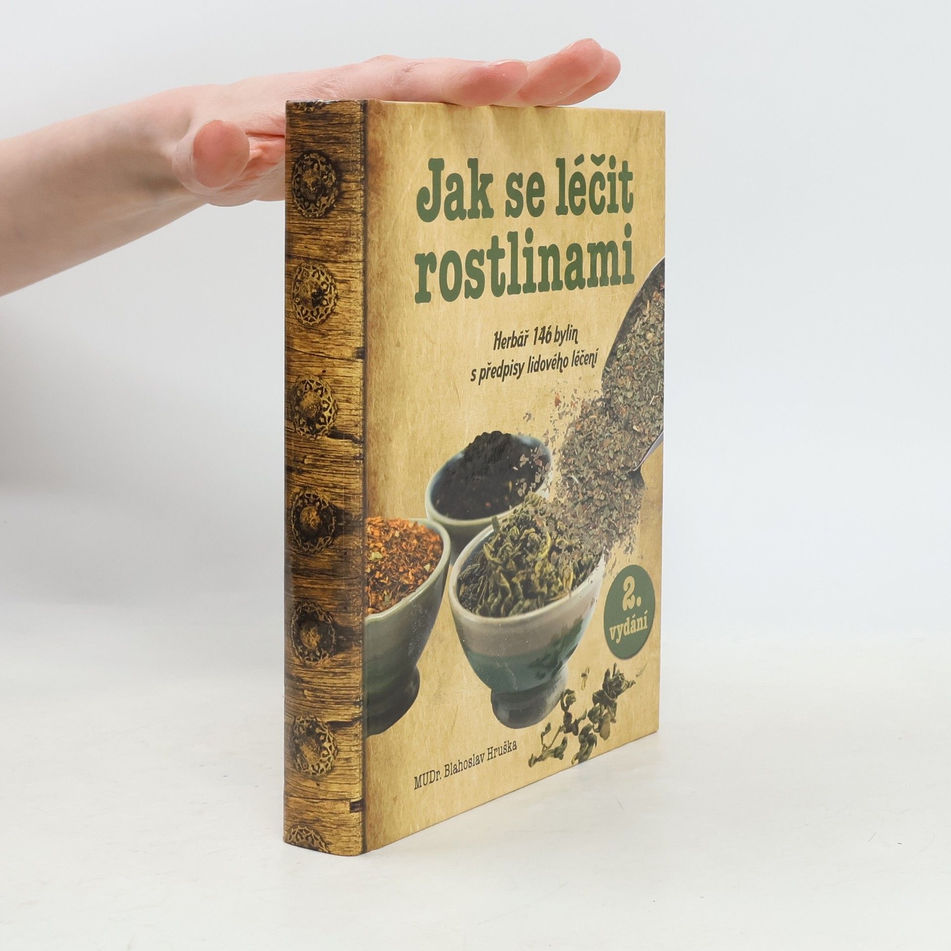 Blahoslav Hruška Jak se léčit rostlinami