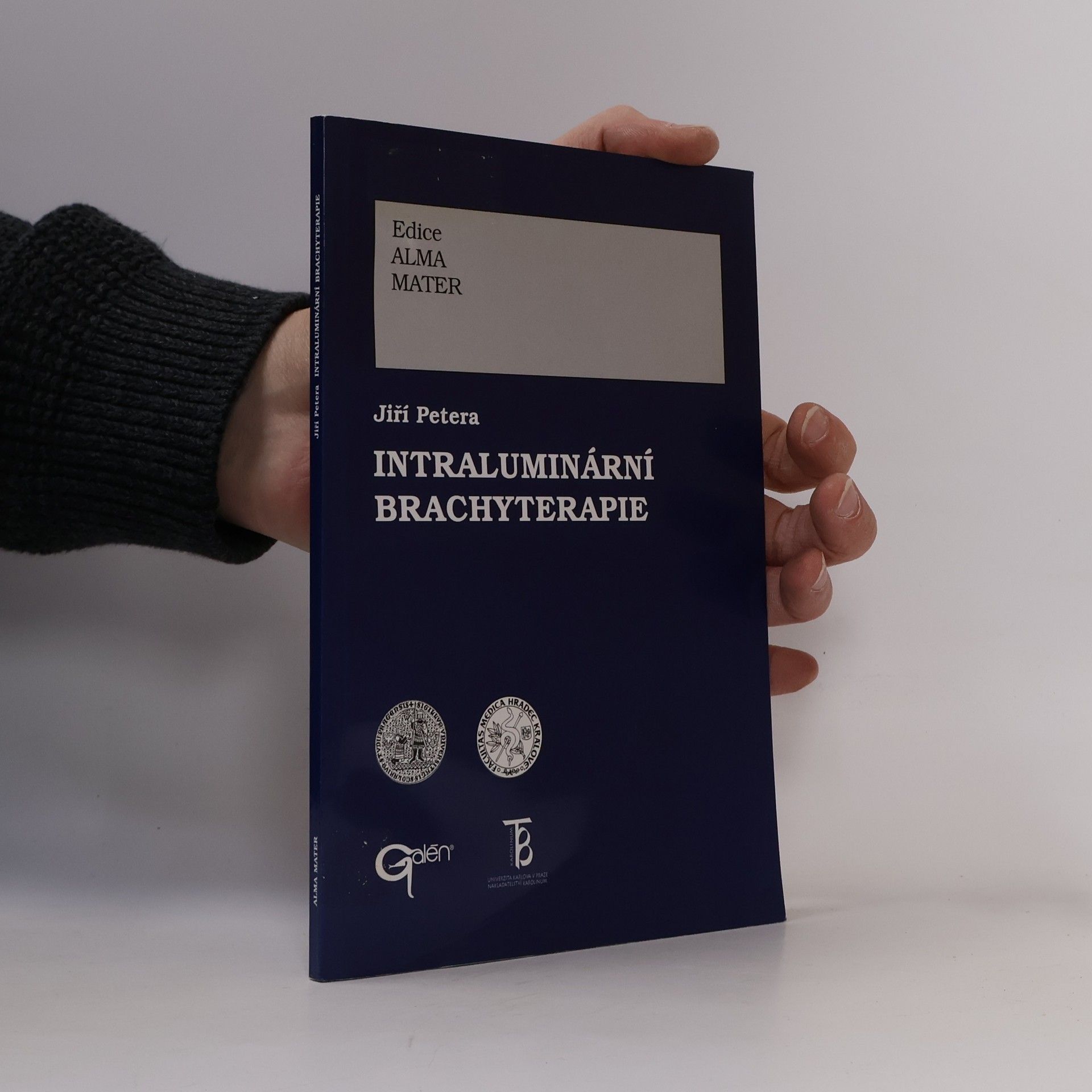 Edice Alma Mater: Intraluminární brachyterapie