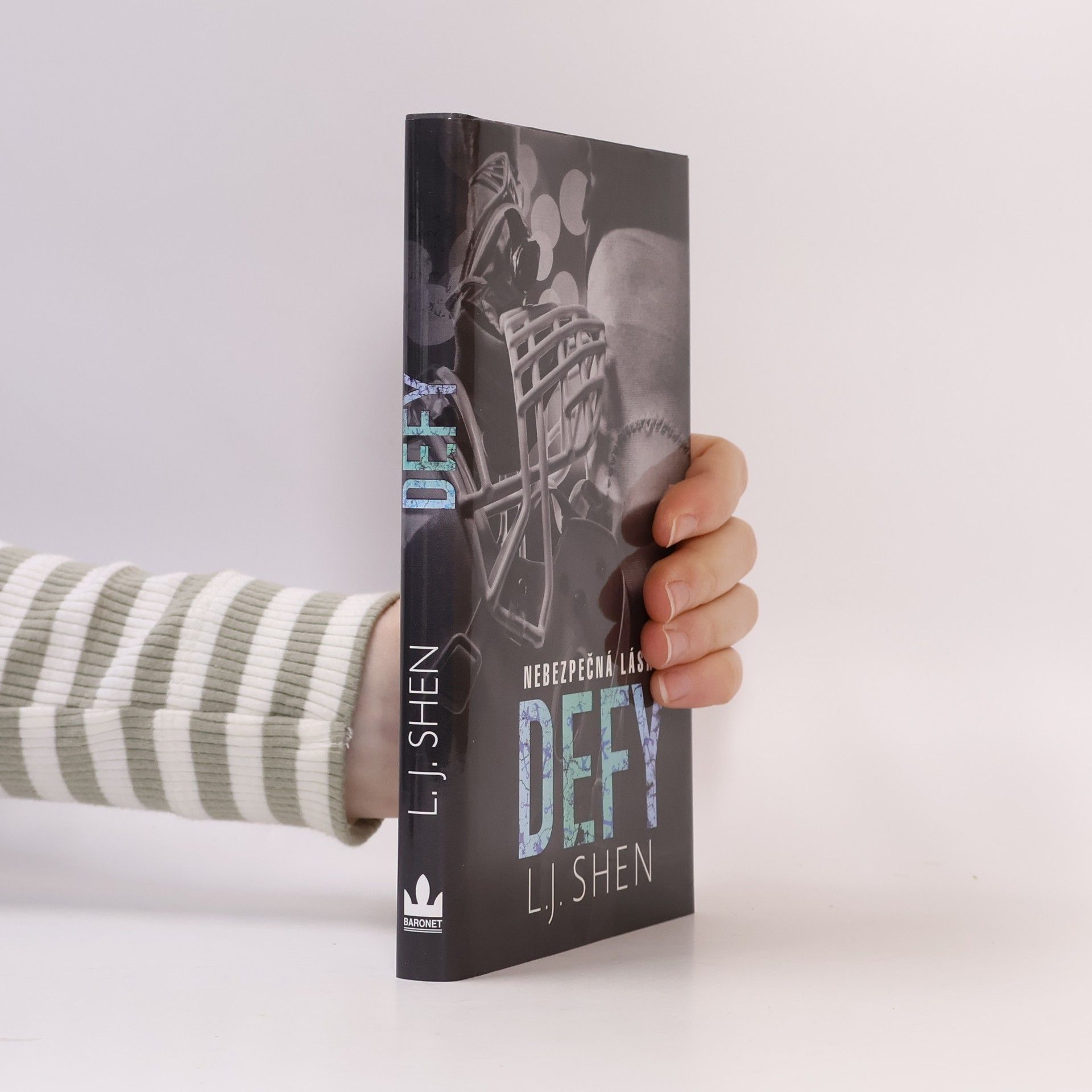 L. J. Shen Defy: Nebezpečná láska