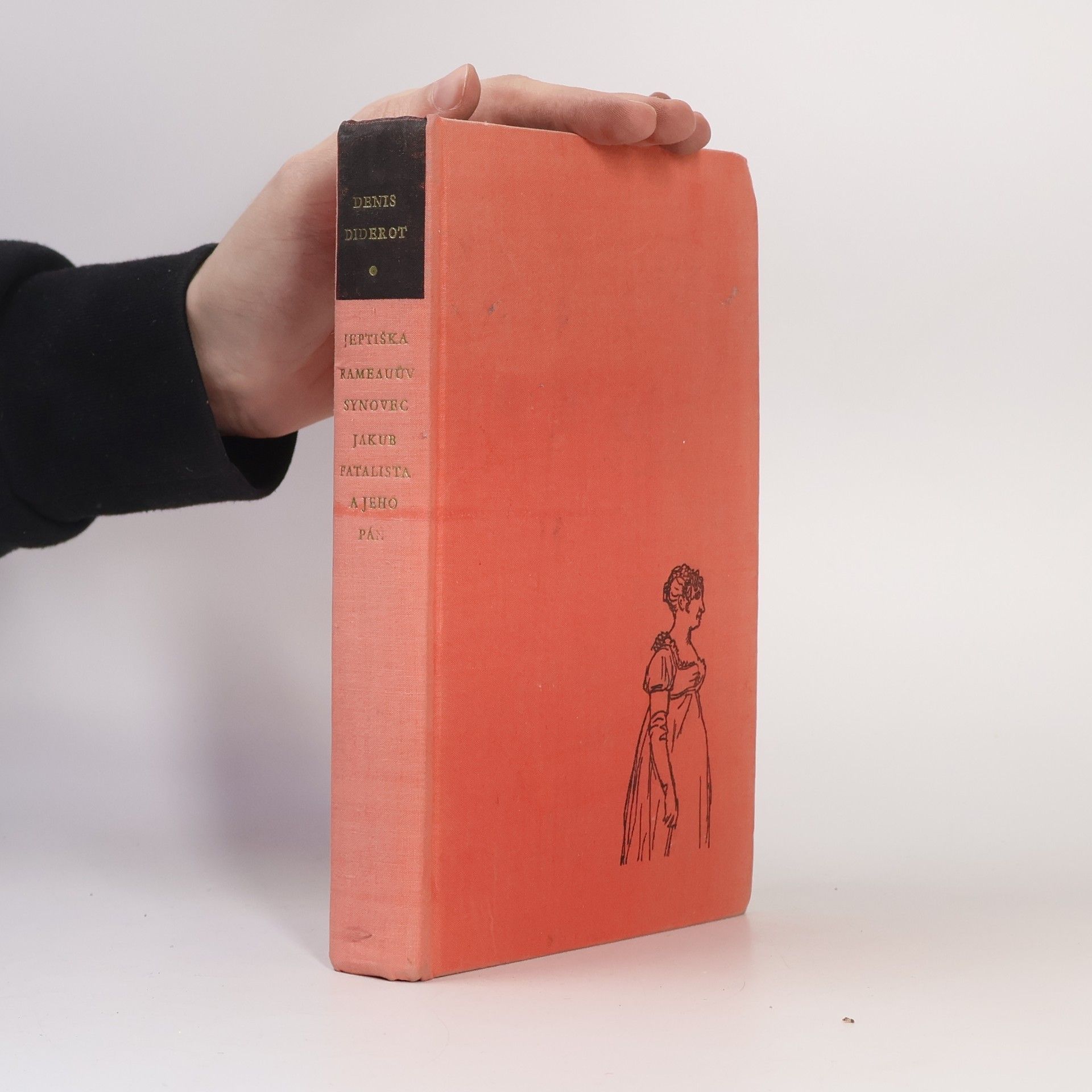 Denis Diderot Jeptiška. Rameauův synovec. Jakub fatalista a jeho pán