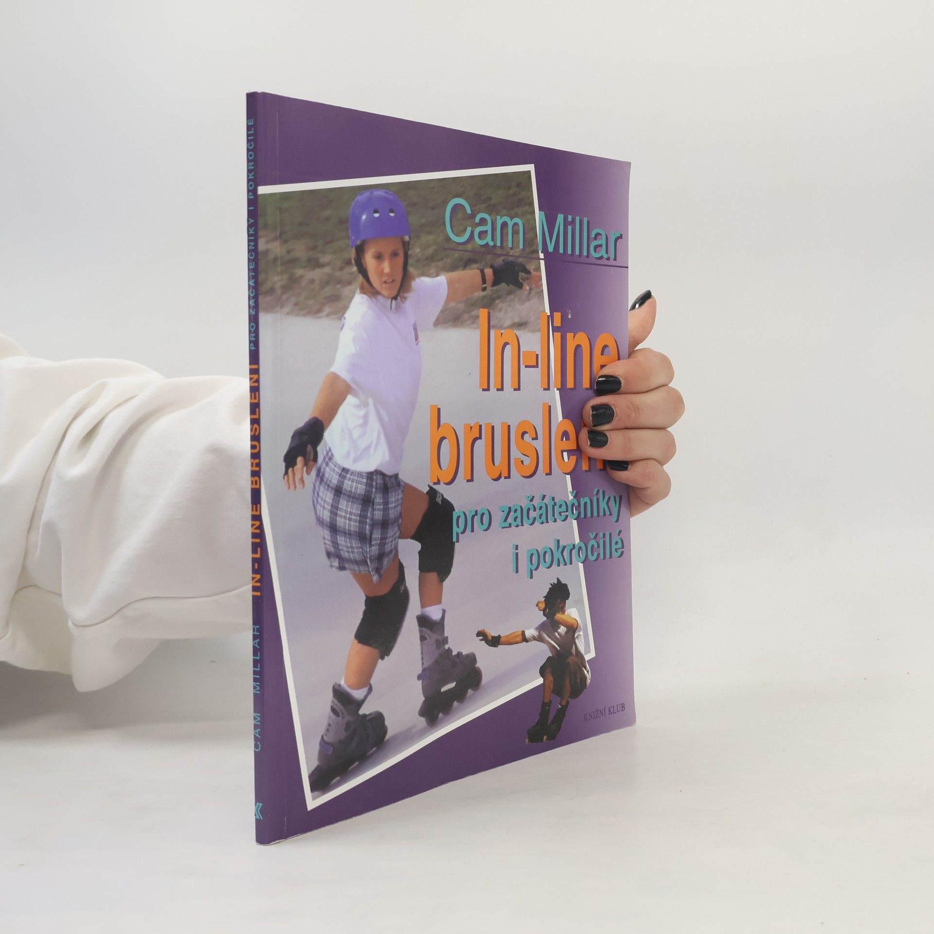 Cam Millar In-line bruslení pro začátečníky i pokročilé