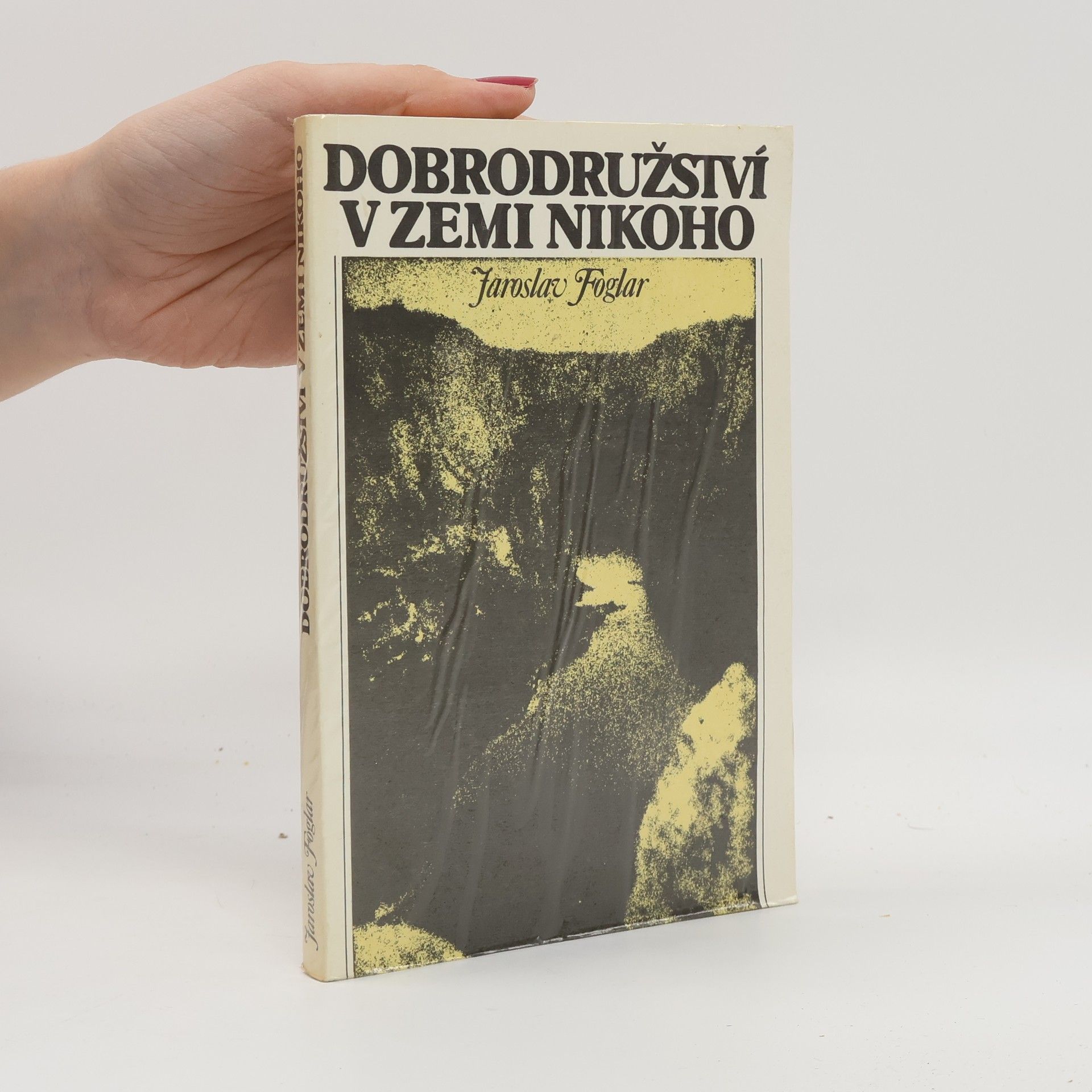 Jaroslav Foglar Dobrodružství v Zemi nikoho