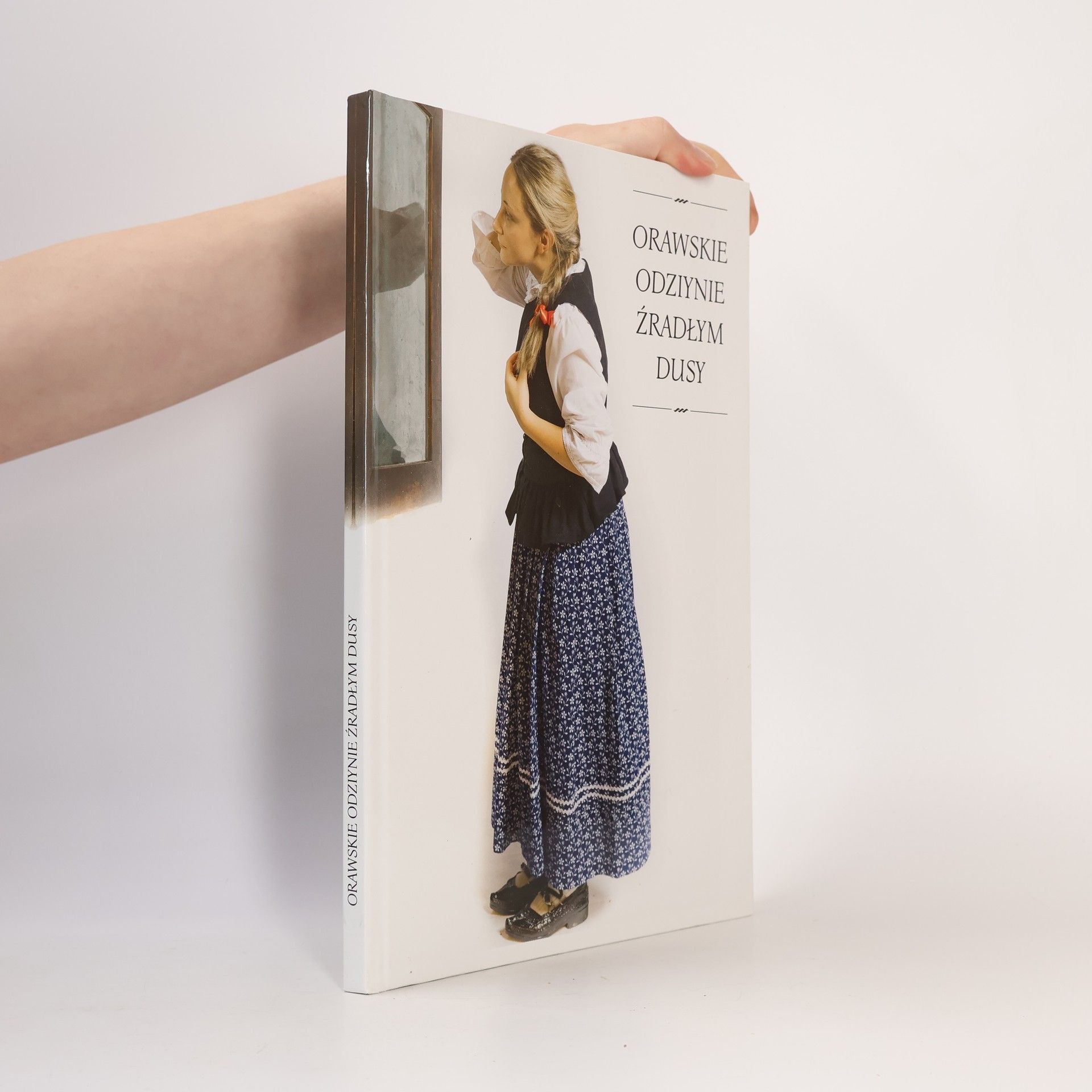 Collectif d'auteurs Orawskie odziynie źradłym dusy.