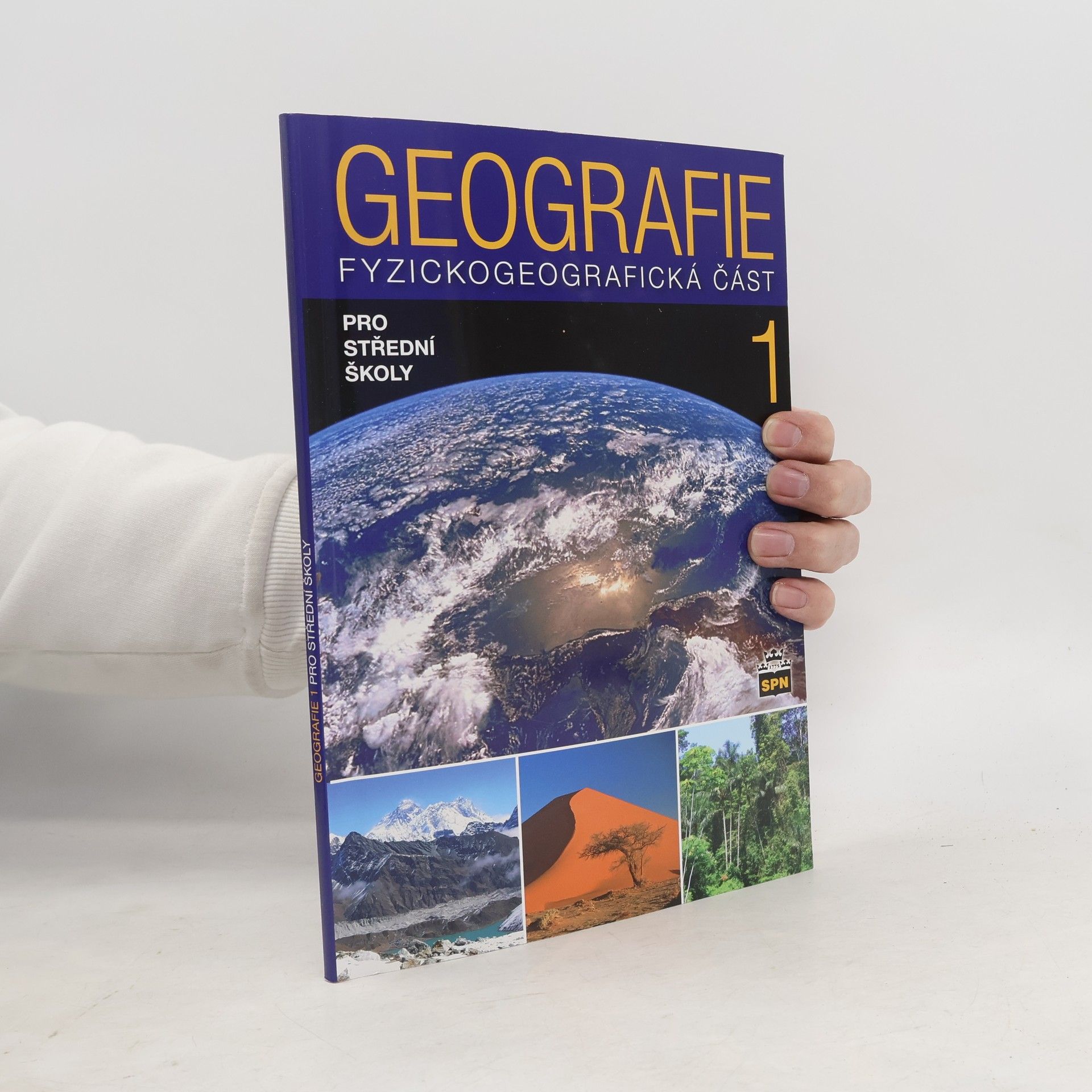 Geografie 1 pro střední školy. Fyzickogeografická část