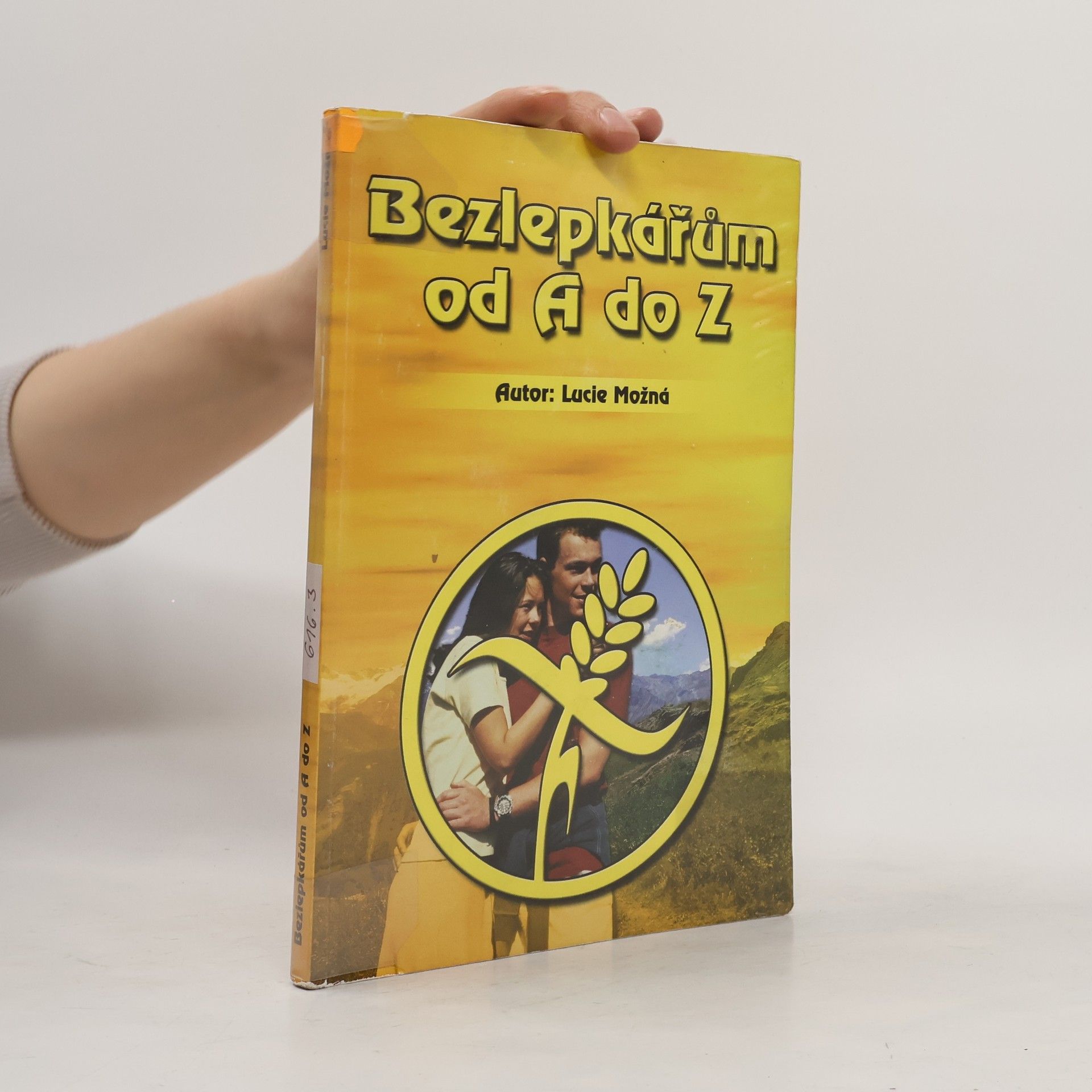 Lucie Možná Bezlepkářům od A do Z