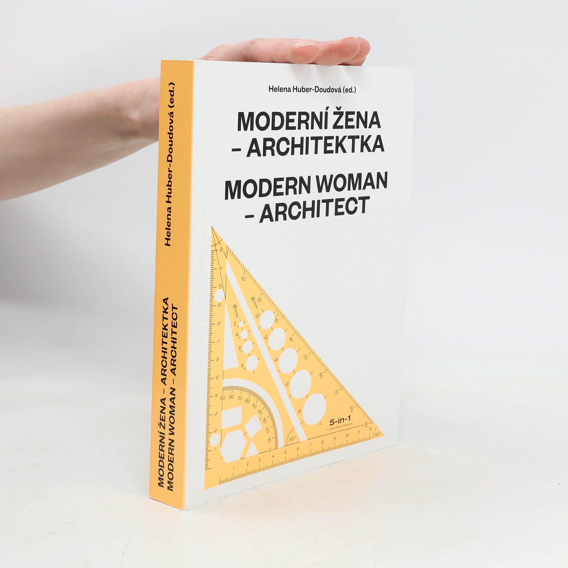 Helena Huber Doudová Moderní žena - Architektka. Modern Woman - Architect