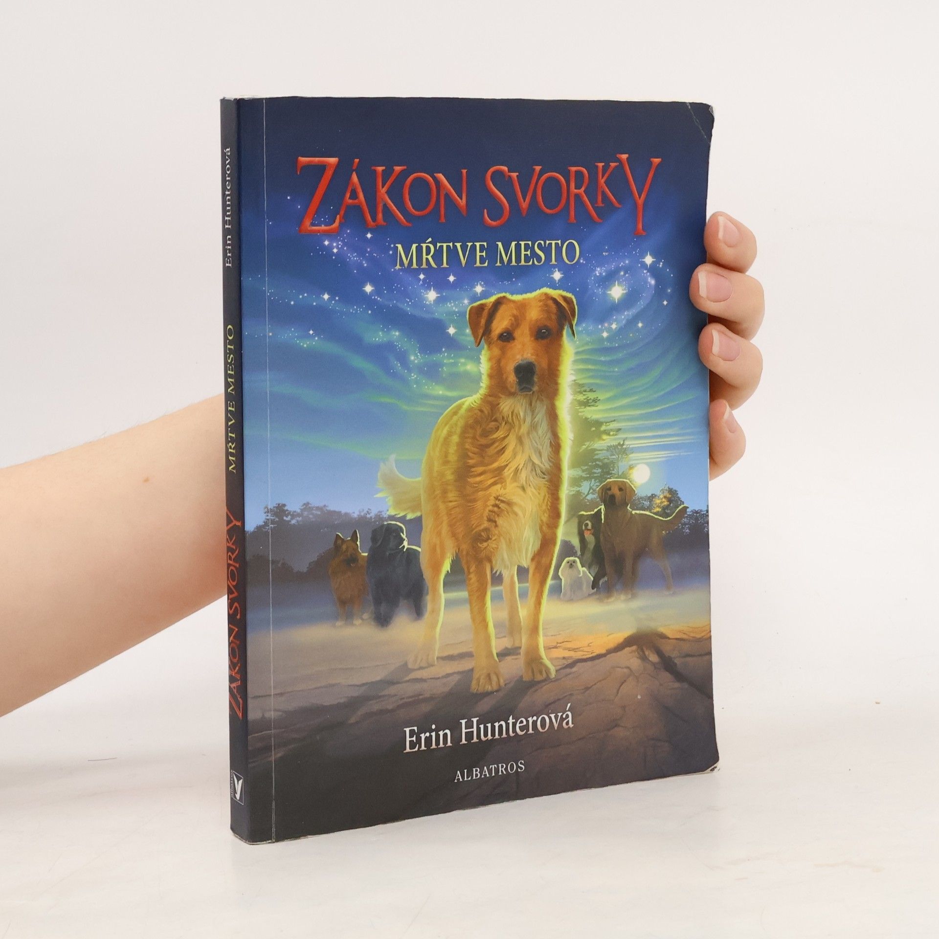 Erin Hunter Zákon svorky. Mŕtve mesto