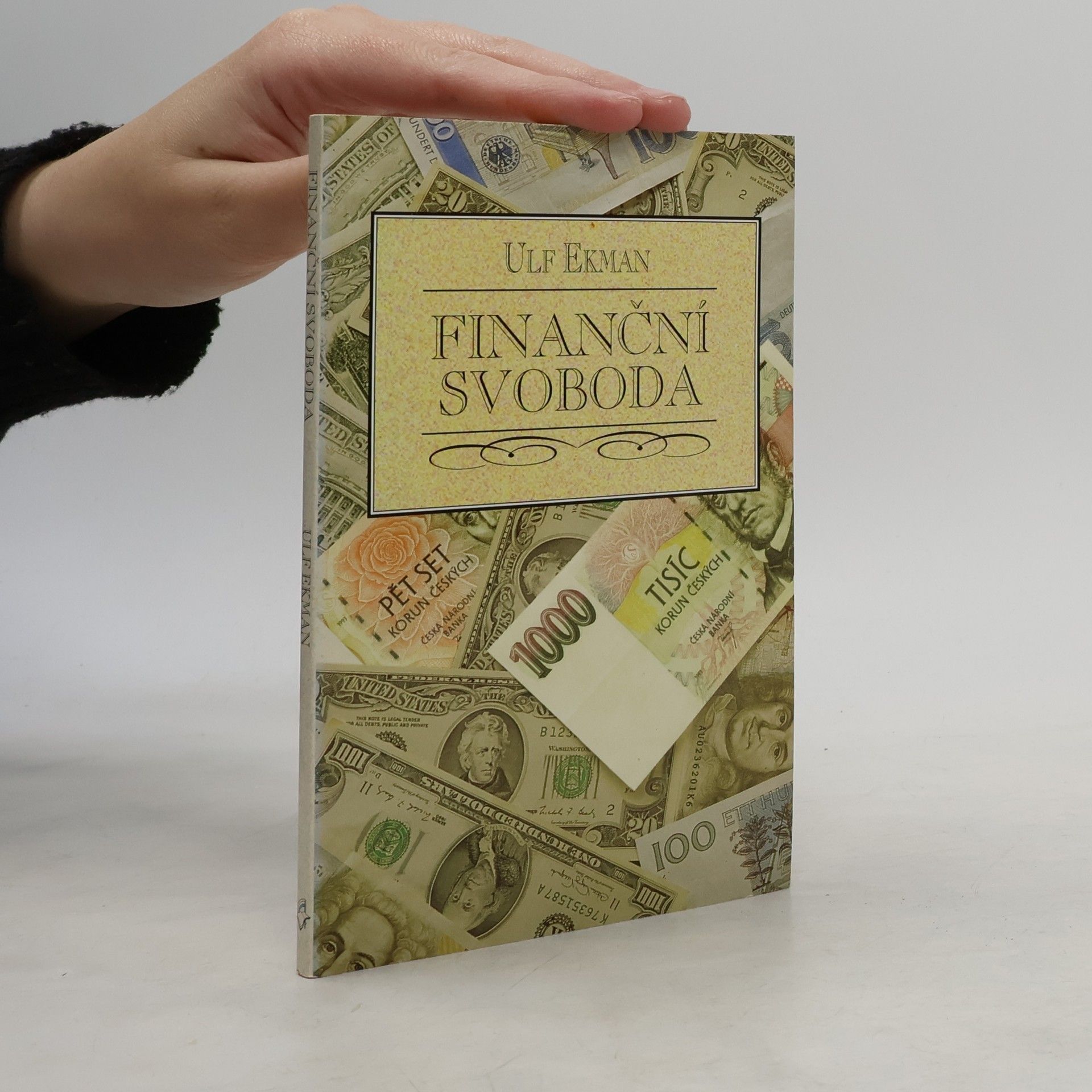 Ulf Ekman Finanční svoboda