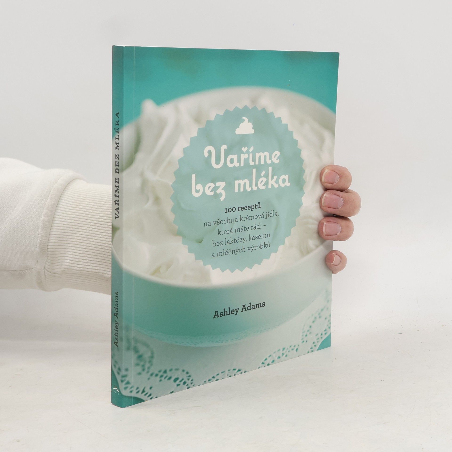 Ashley Adams Vaříme bez mléka