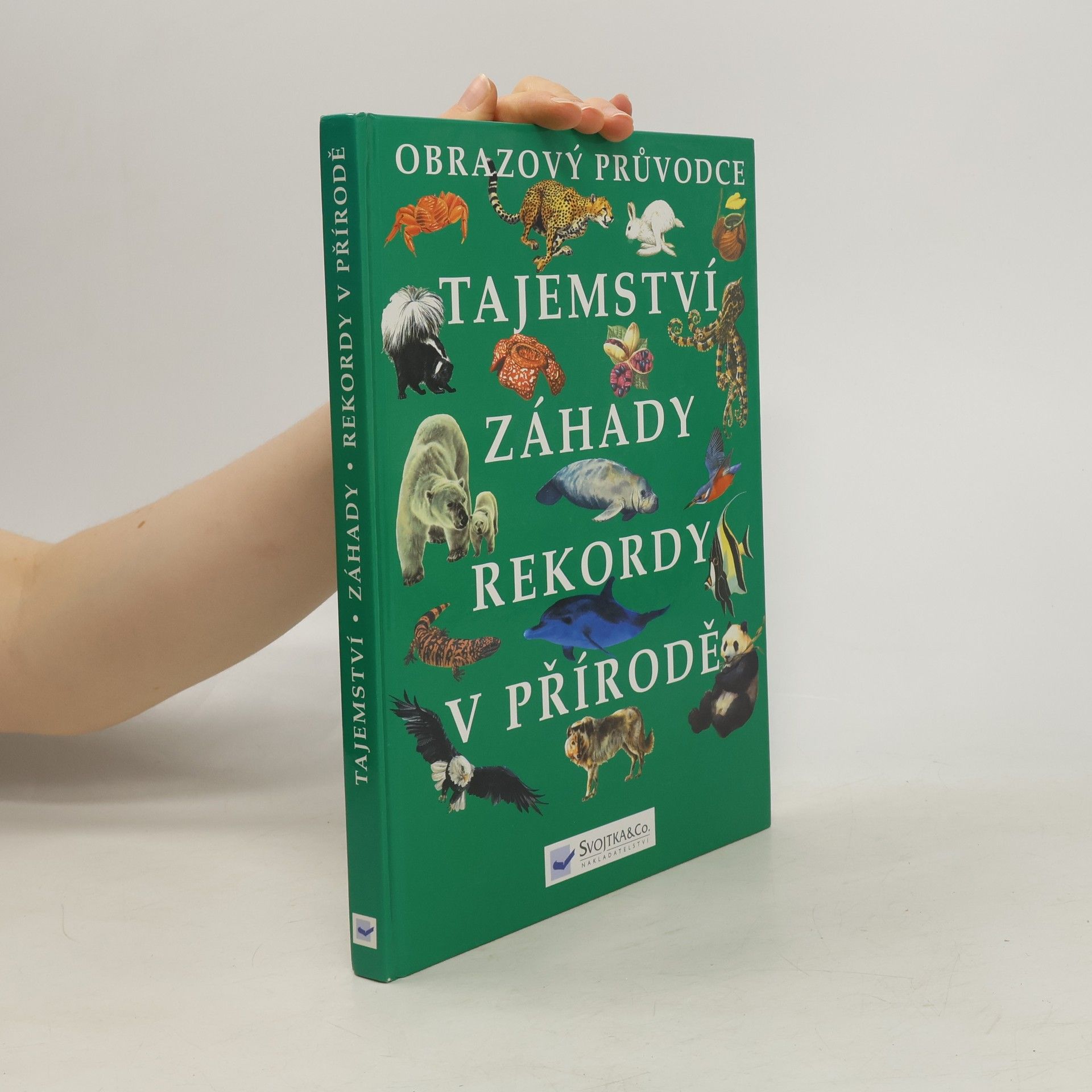 Autores varios Tajemství, záhady, rekordy v přírodě