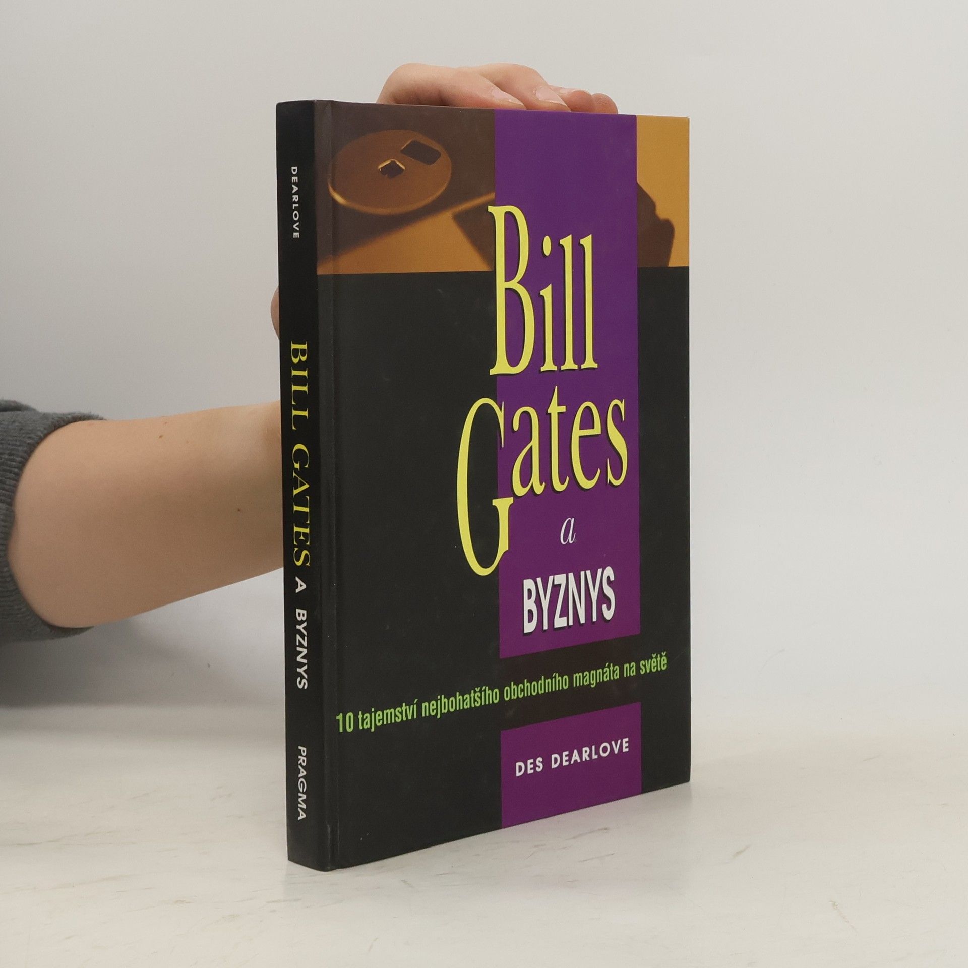 Des Dearlove Bill Gates a byznys