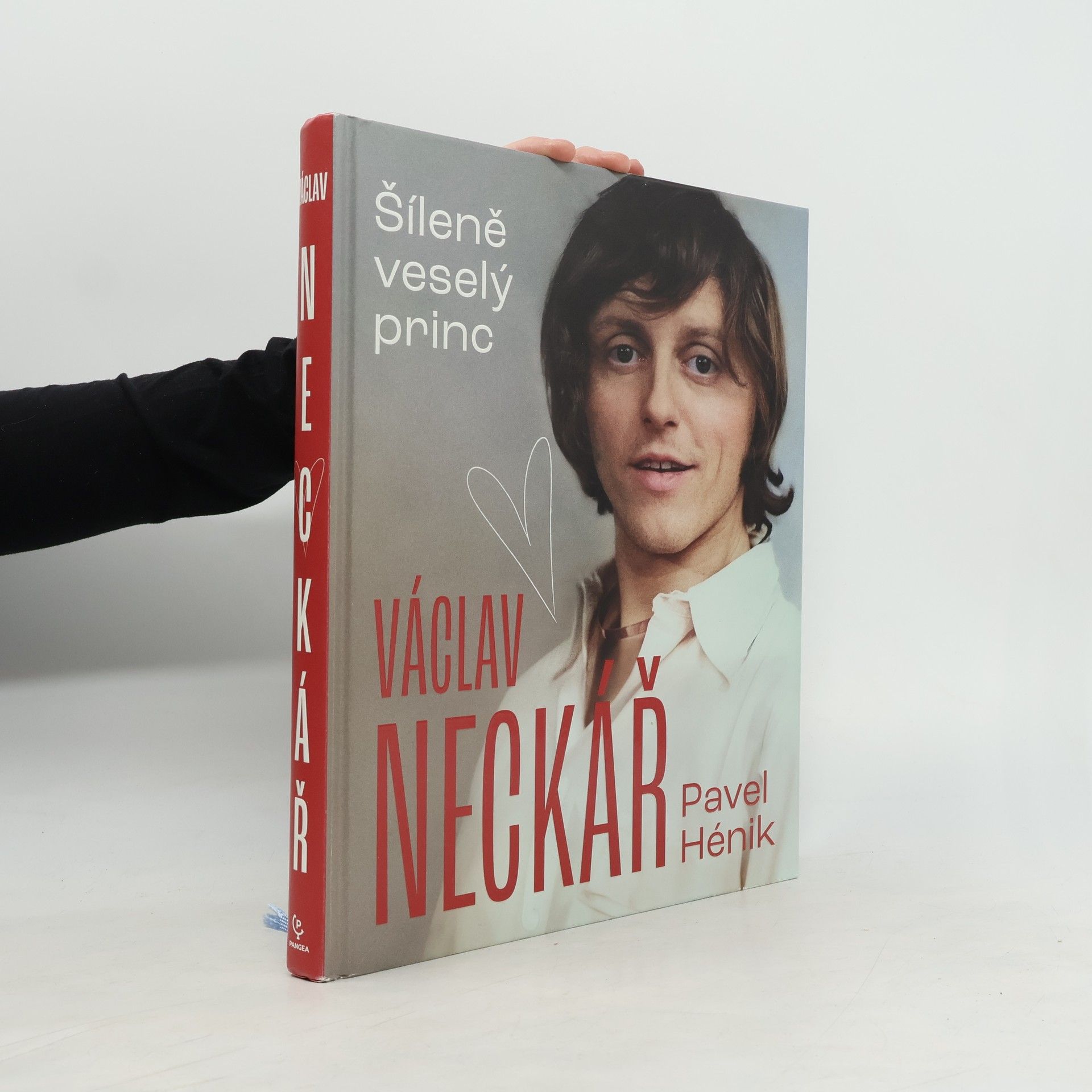 Pavel Hénik Václav Neckář. Šíleně veselý princ