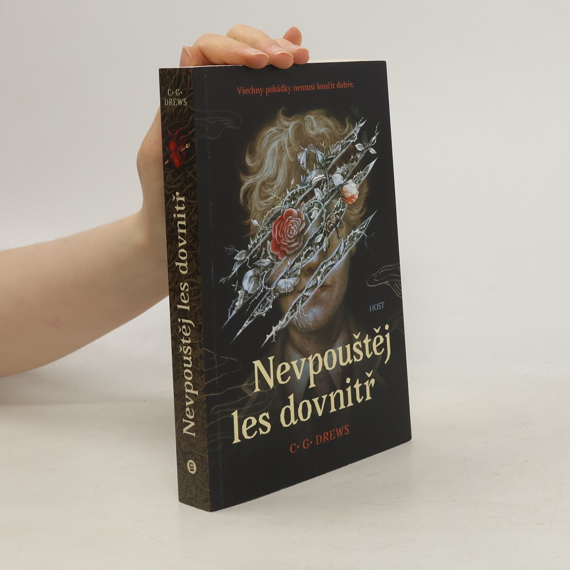 C. G. Drews Nevpouštěj les dovnitř