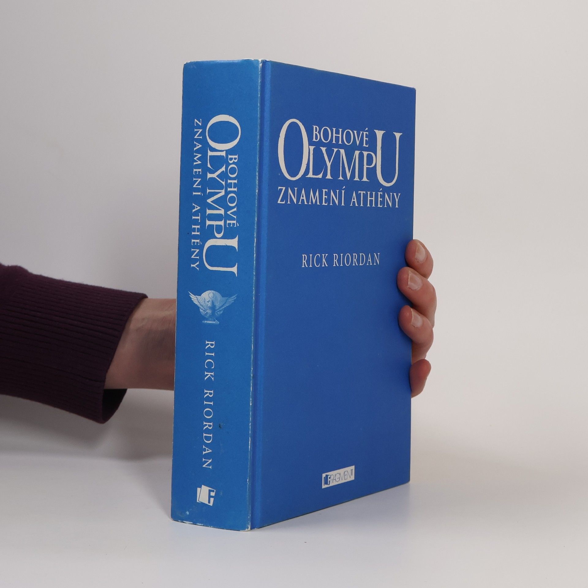 Rick Riordan Bohové Olympu. Znamení Athény