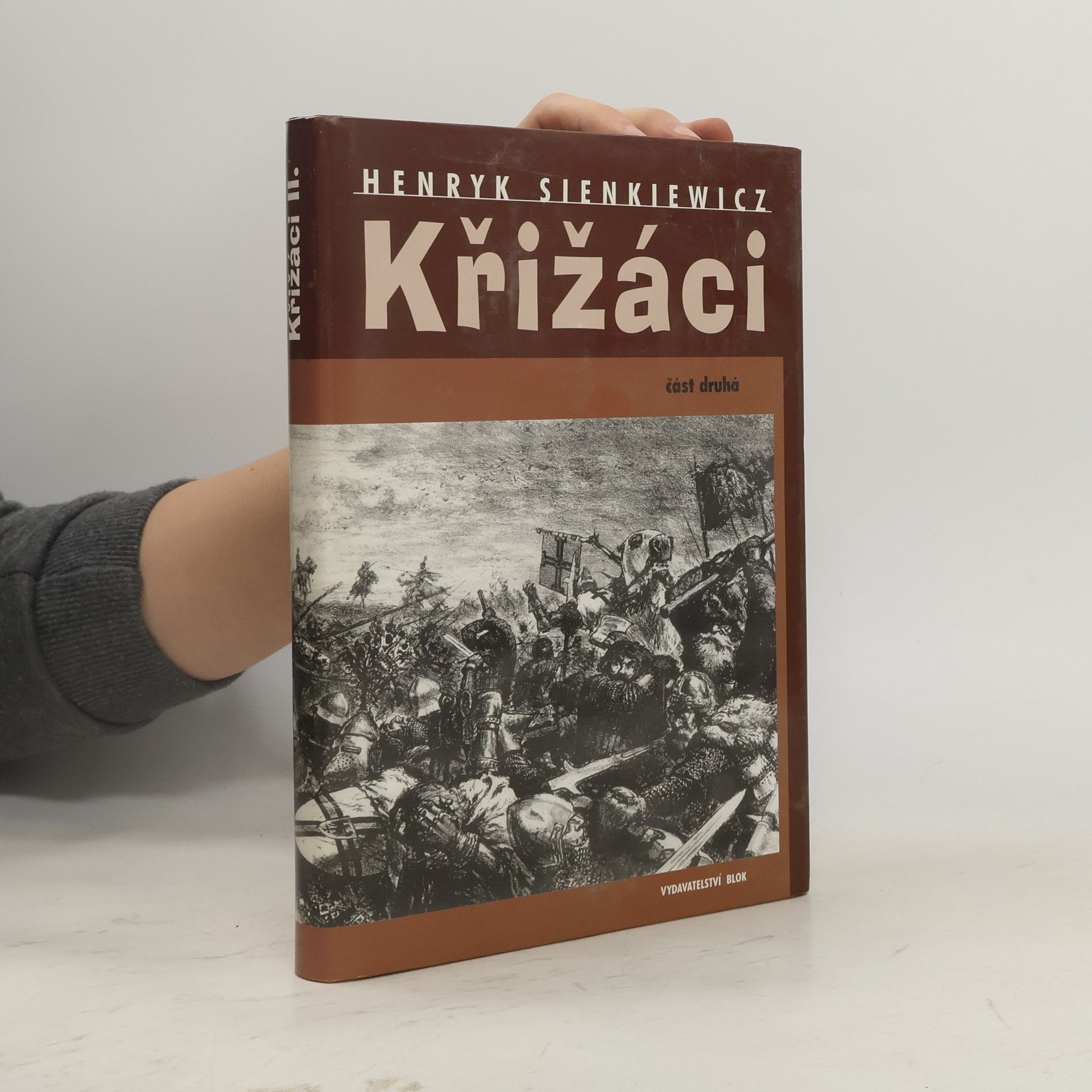 Henryk Sienkiewicz Křižáci 2. díl