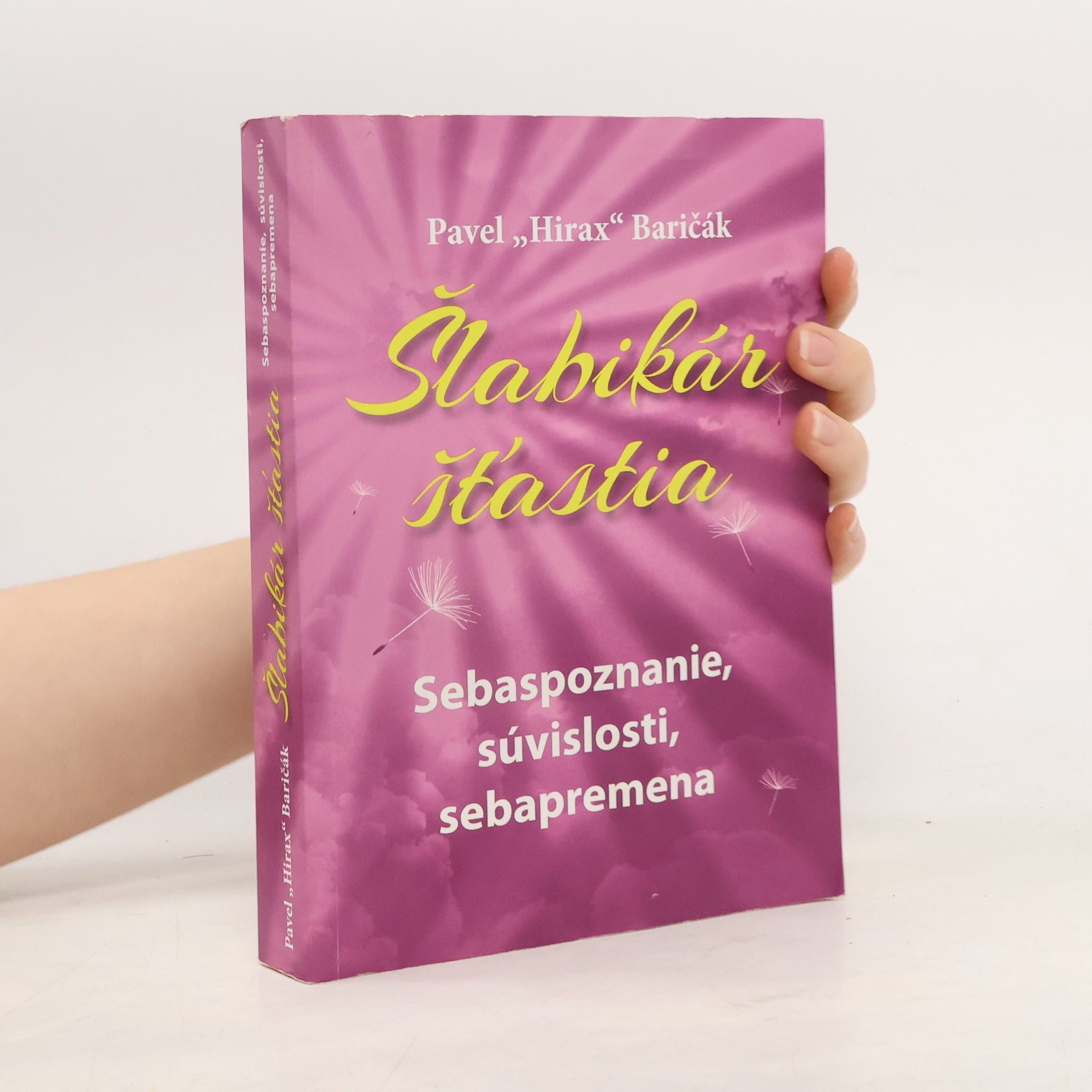 Pavel "Hirax" Baričák Šlabikár šťastia