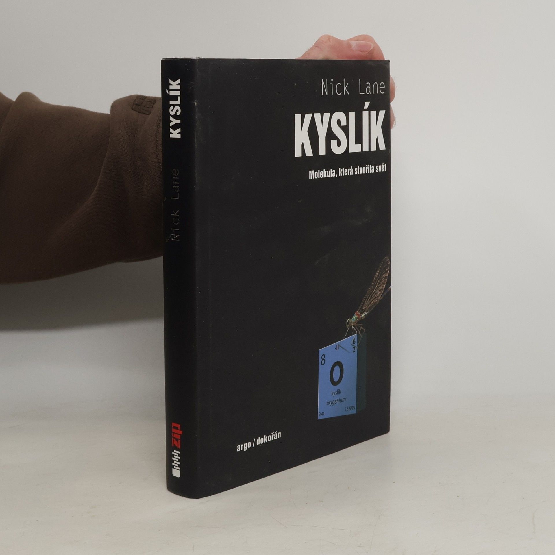 Kyslík : molekula, která stvořila svět