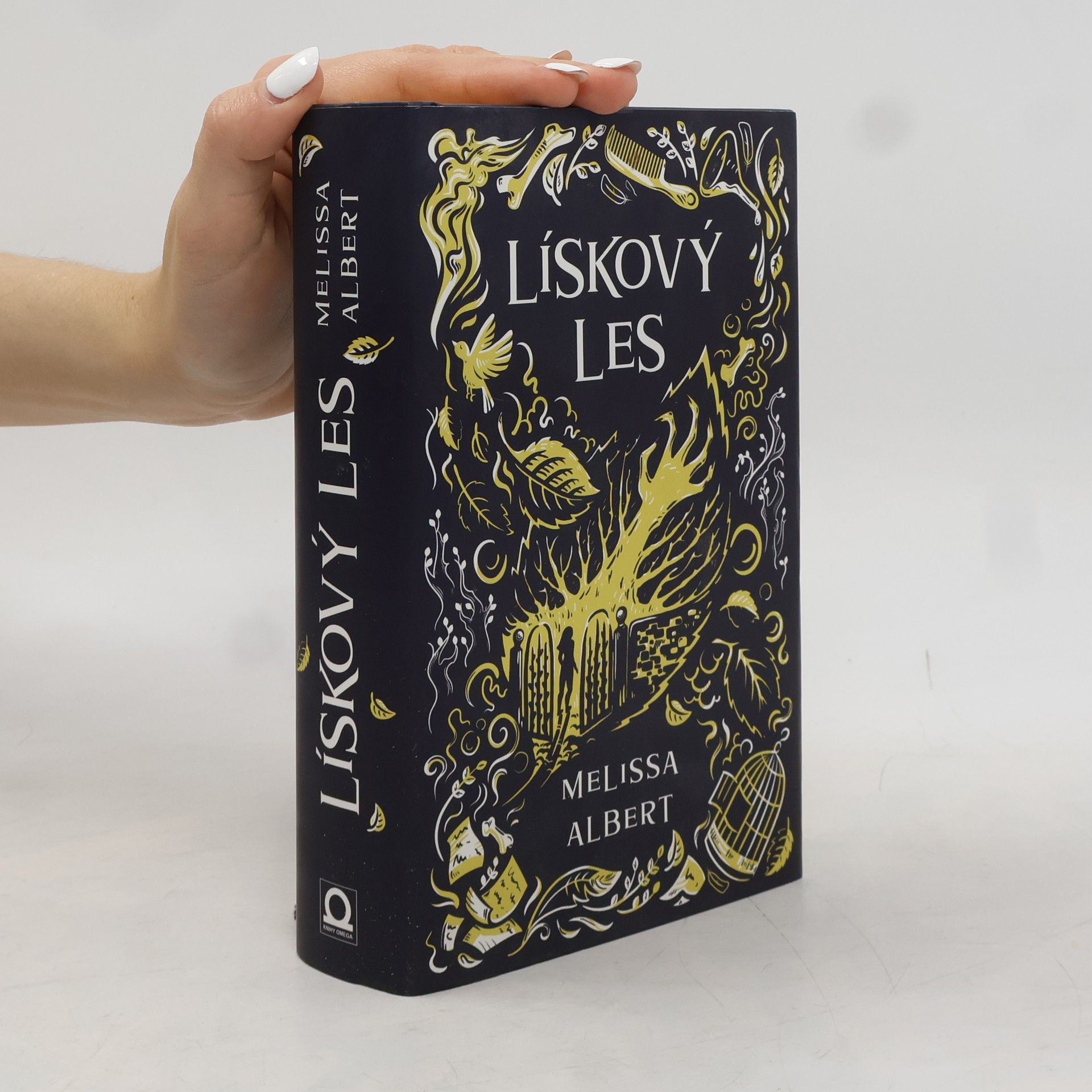 Melissa Albert Lískový les