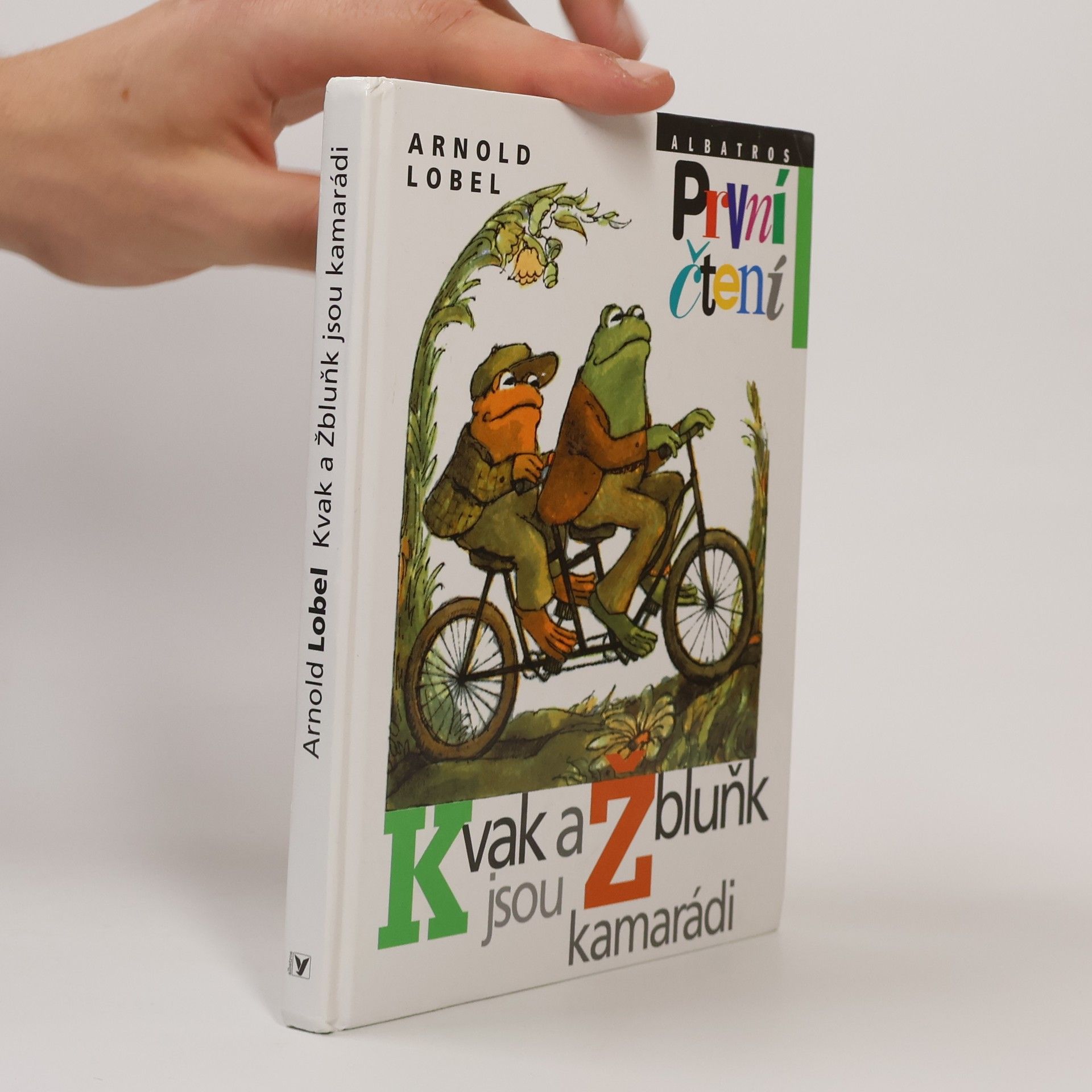 Arnold Lobel Kvak a Žbluňk jsou kamarádi