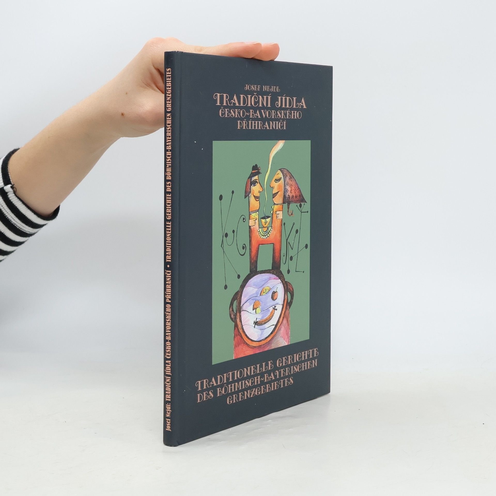 Tradiční jídla česko-bavorského příhraničí / Traditionelle Gerichte des böhmisch-bayerischen Grenzgebietes
