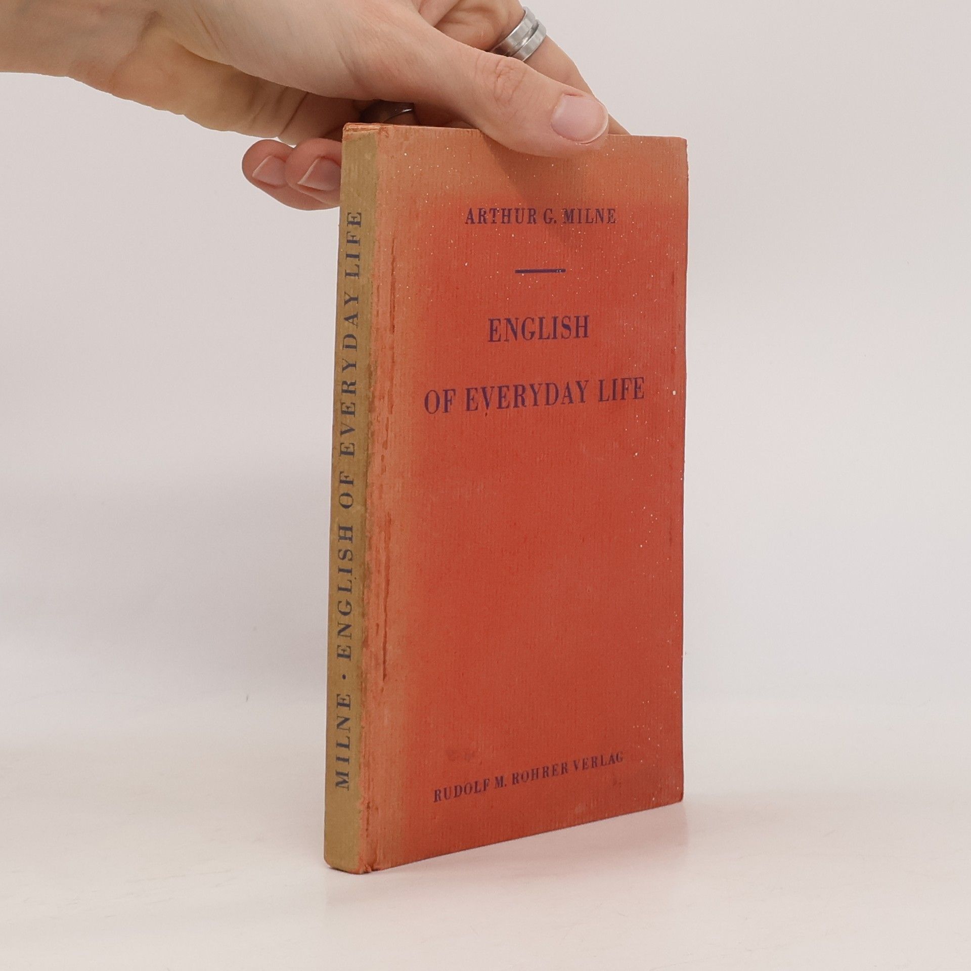 Arthur G. Milne English of Everyday Life